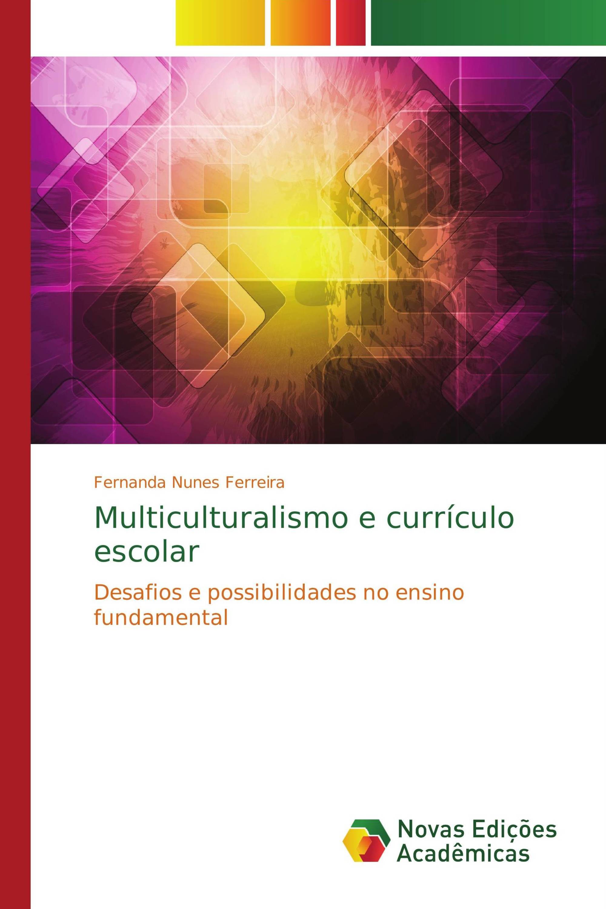 Multiculturalismo e currículo escolar