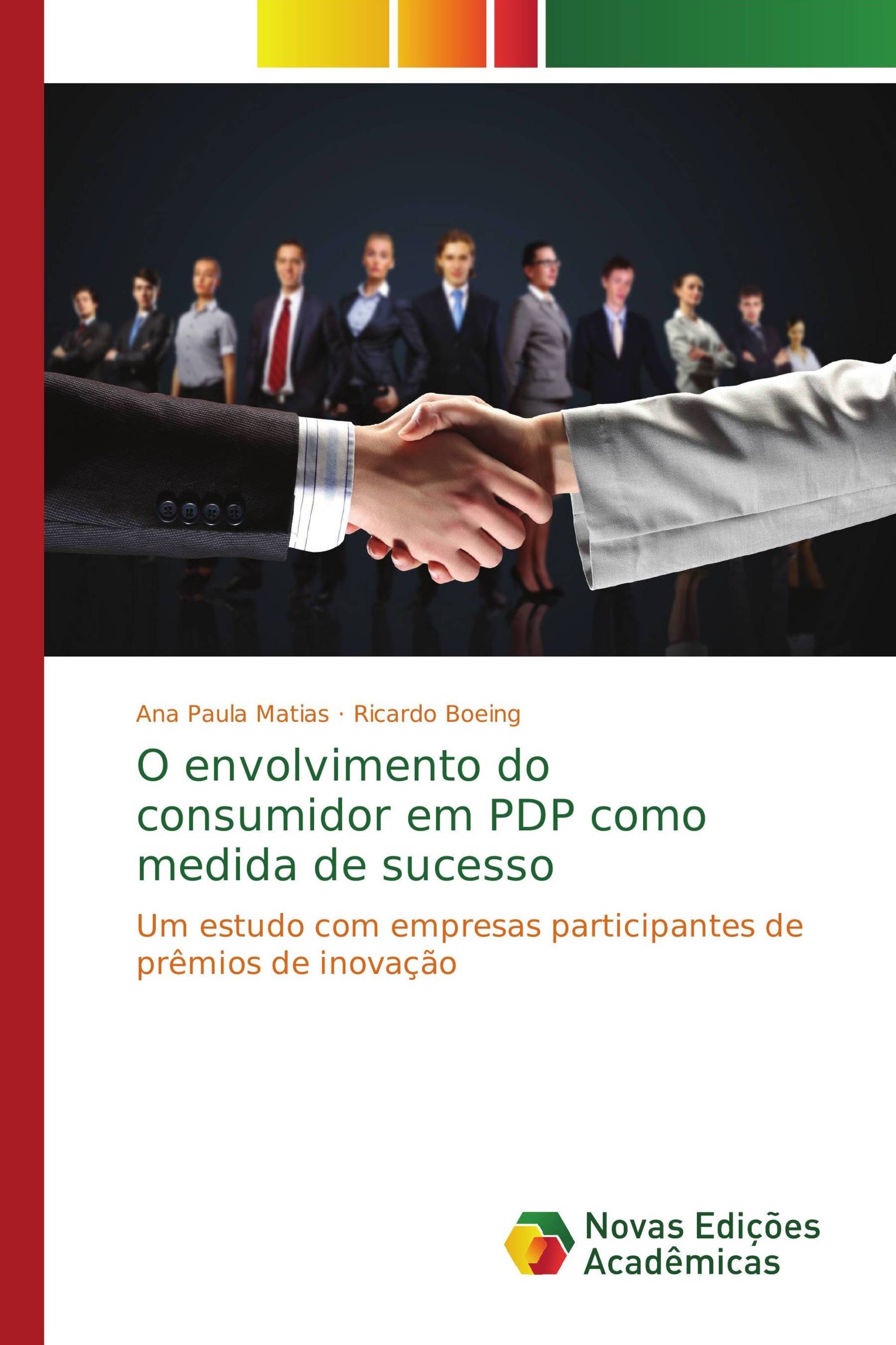 O envolvimento do consumidor em PDP como medida de sucesso