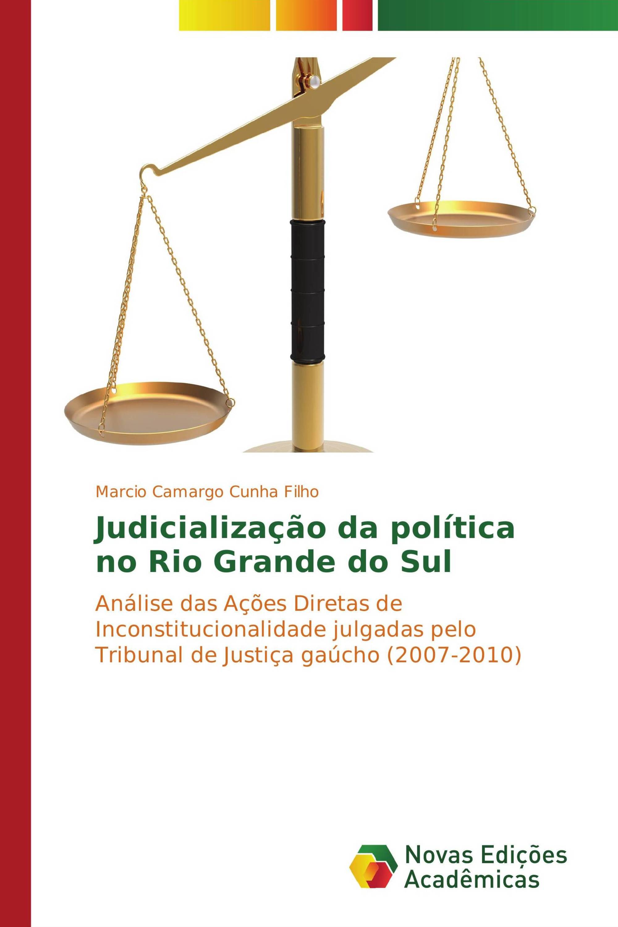 Judicialização da política no Rio Grande do Sul