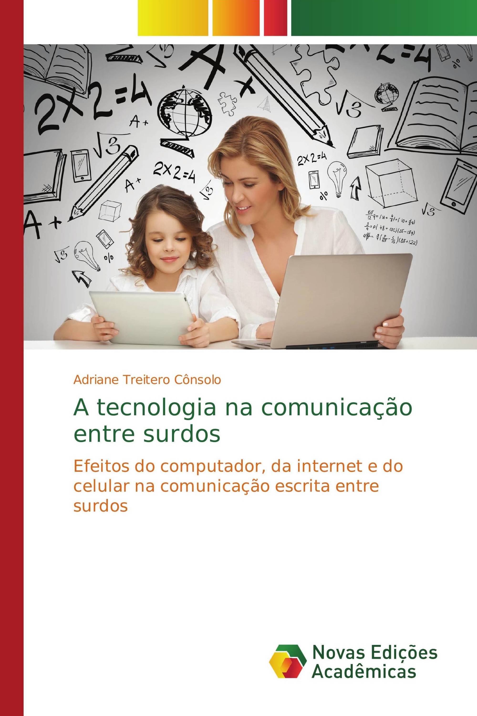 A tecnologia na comunicação entre surdos