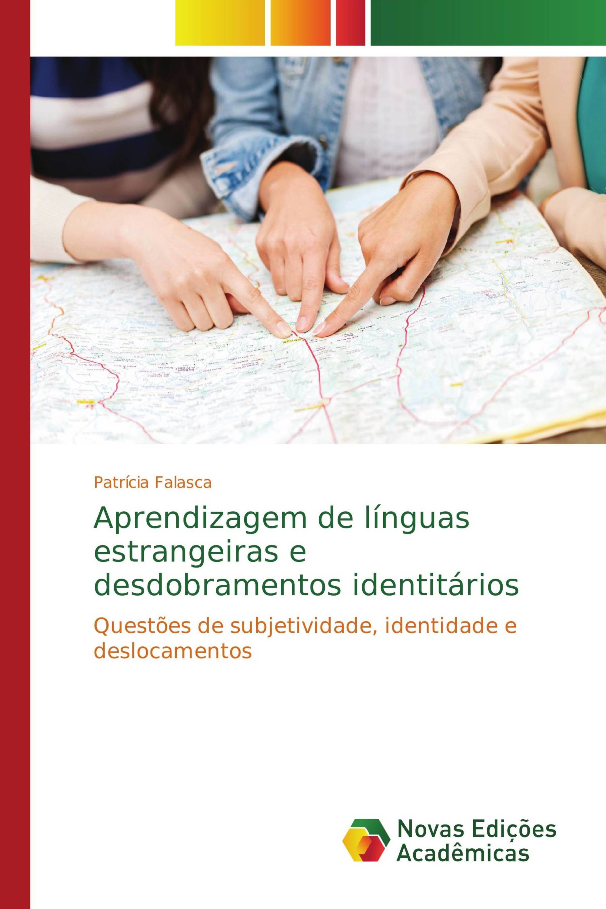 Aprendizagem de línguas estrangeiras e desdobramentos identitários