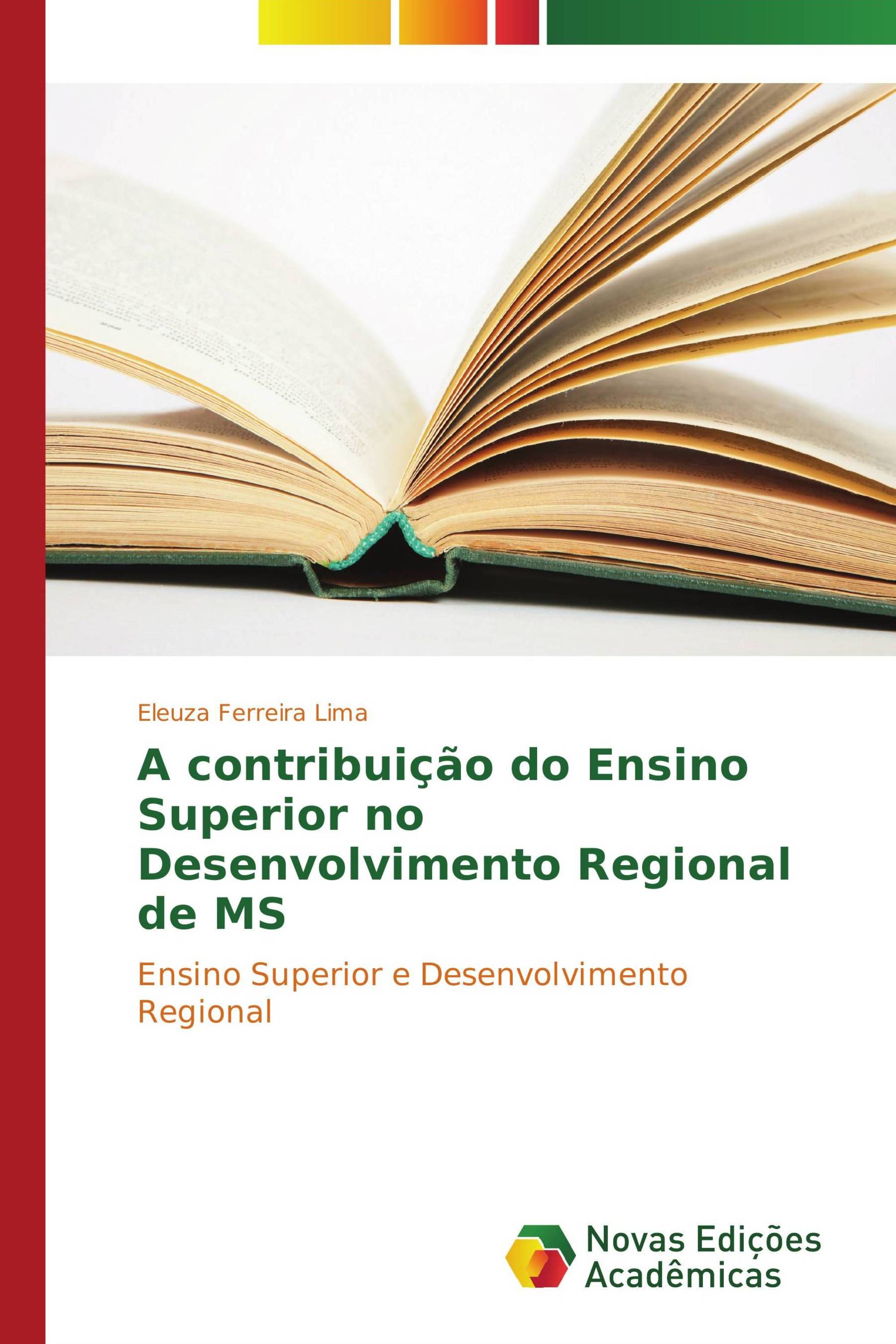 A contribuição do Ensino Superior no Desenvolvimento Regional de MS