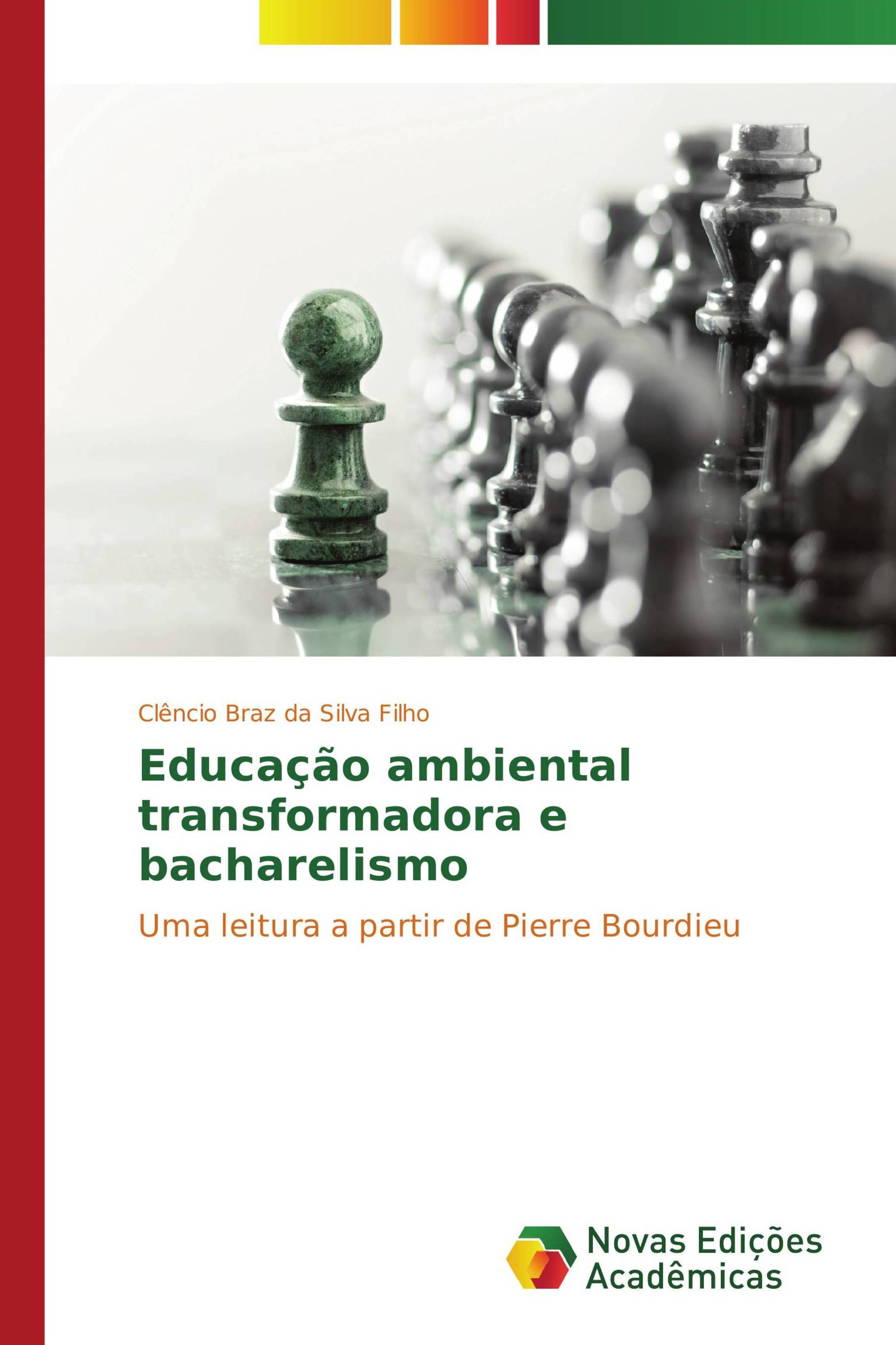 Educação ambiental transformadora e bacharelismo