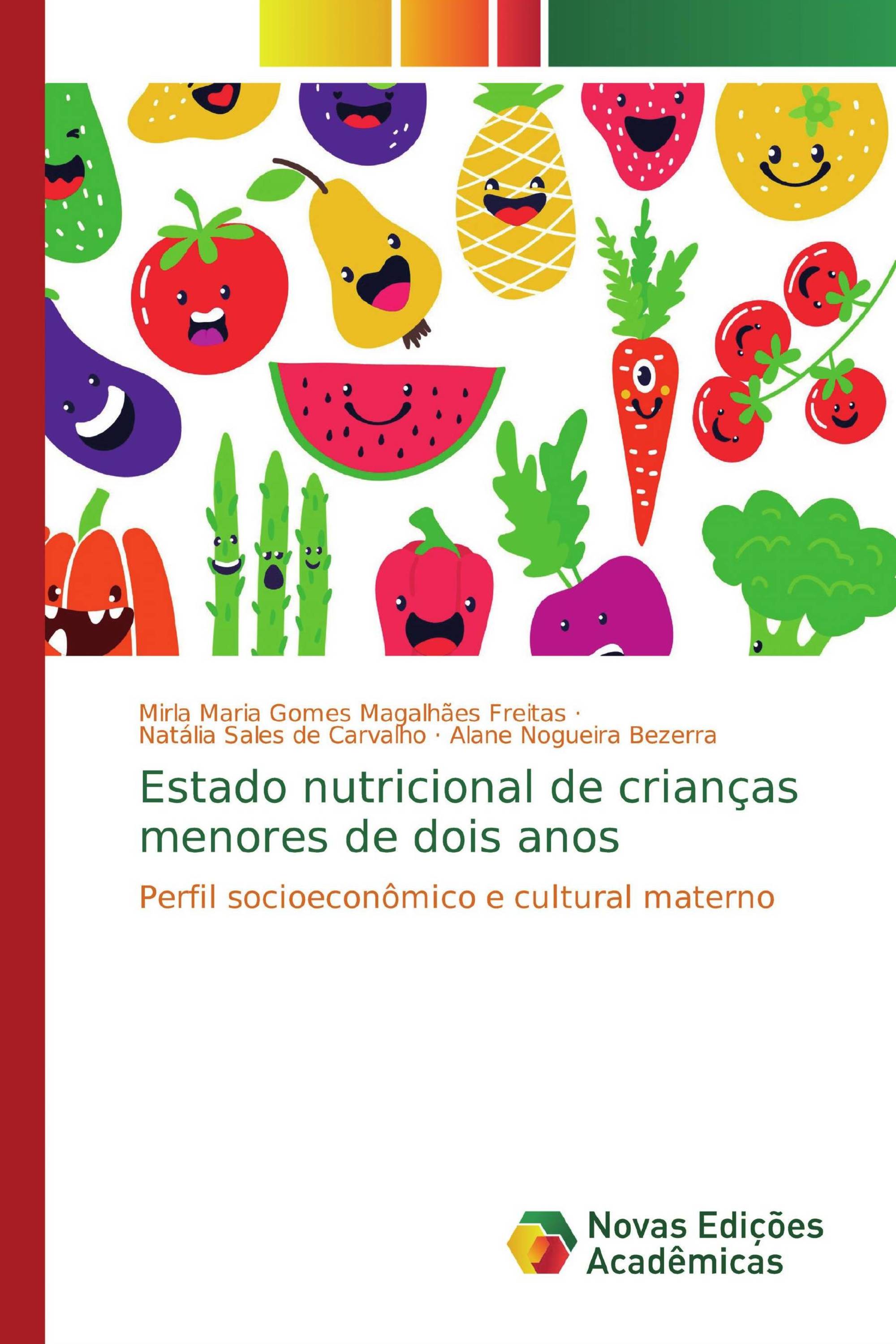 Estado nutricional de crianças menores de dois anos