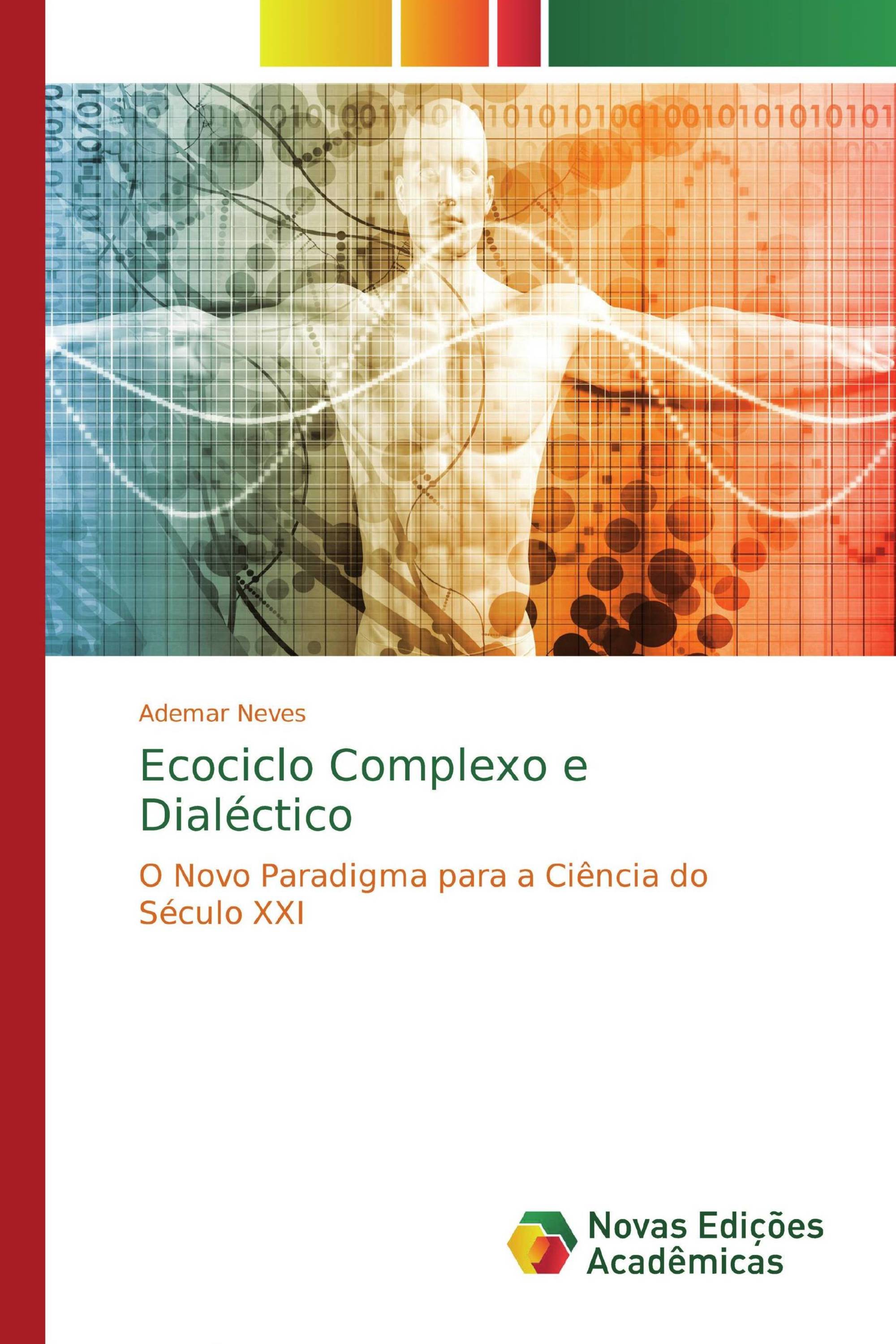 Ecociclo Complexo e Dialéctico