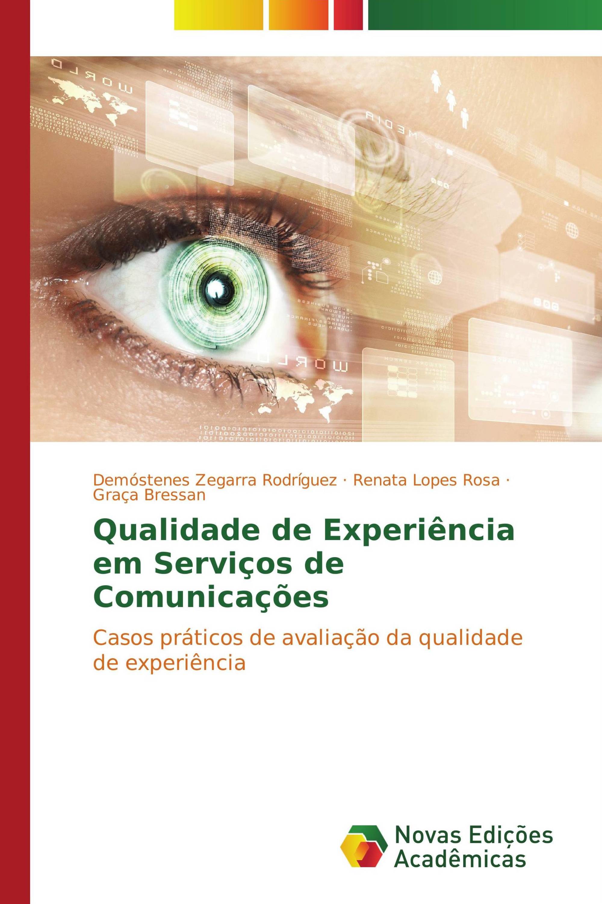 Qualidade de Experiência em Serviços de Comunicações