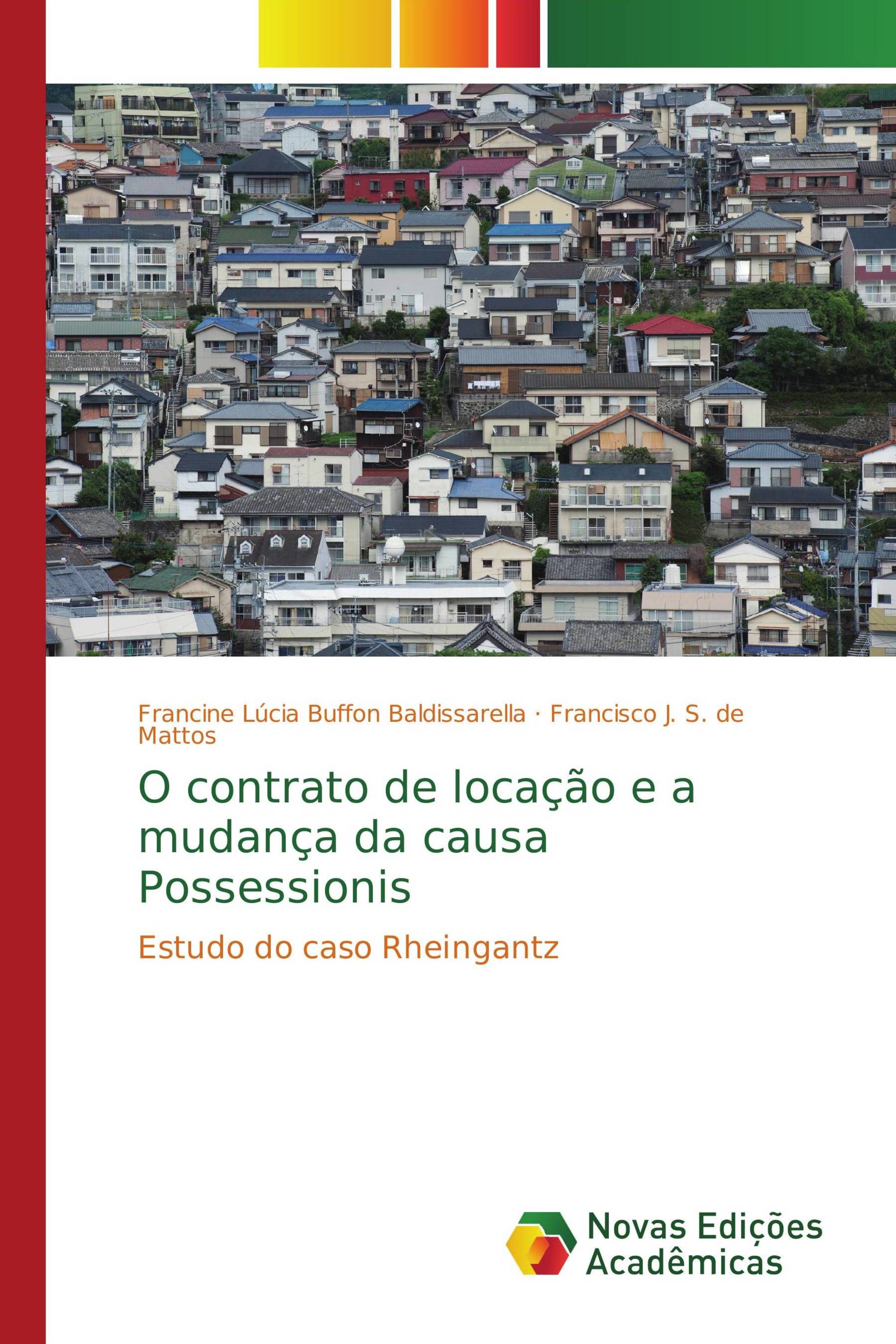 O contrato de locação e a mudança da causa Possessionis