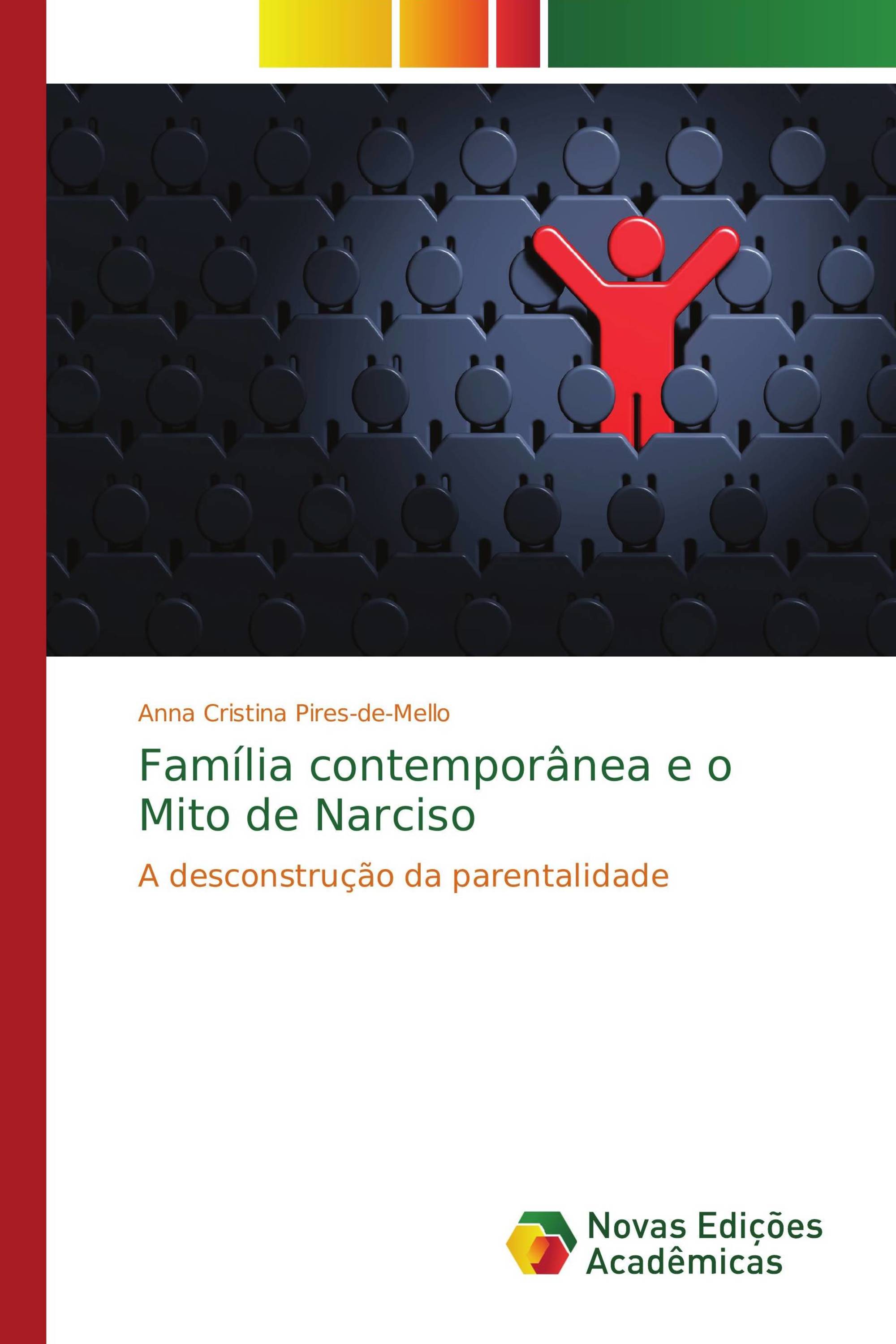 Família contemporânea e o Mito de Narciso