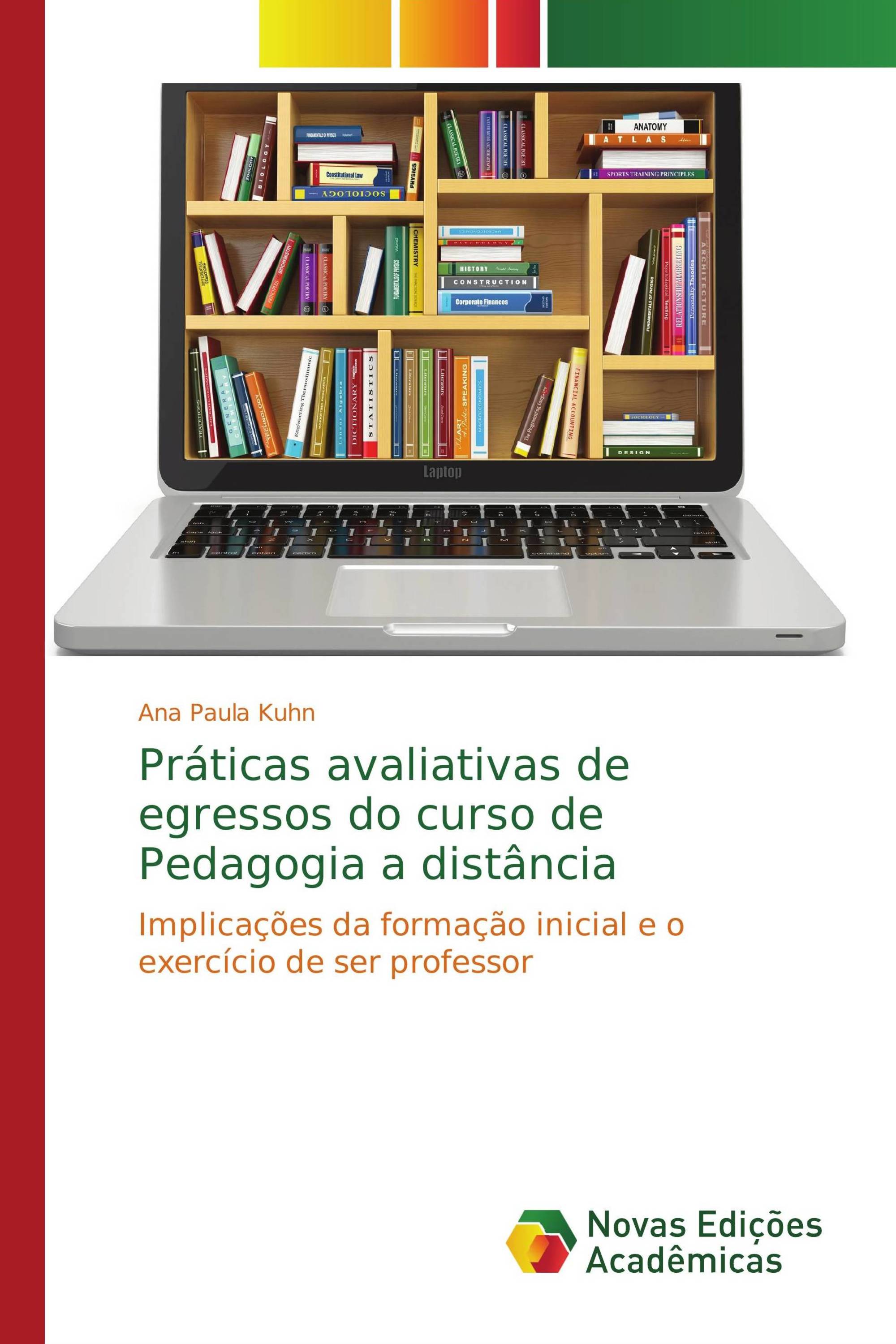 Práticas avaliativas de egressos do curso de Pedagogia a distância