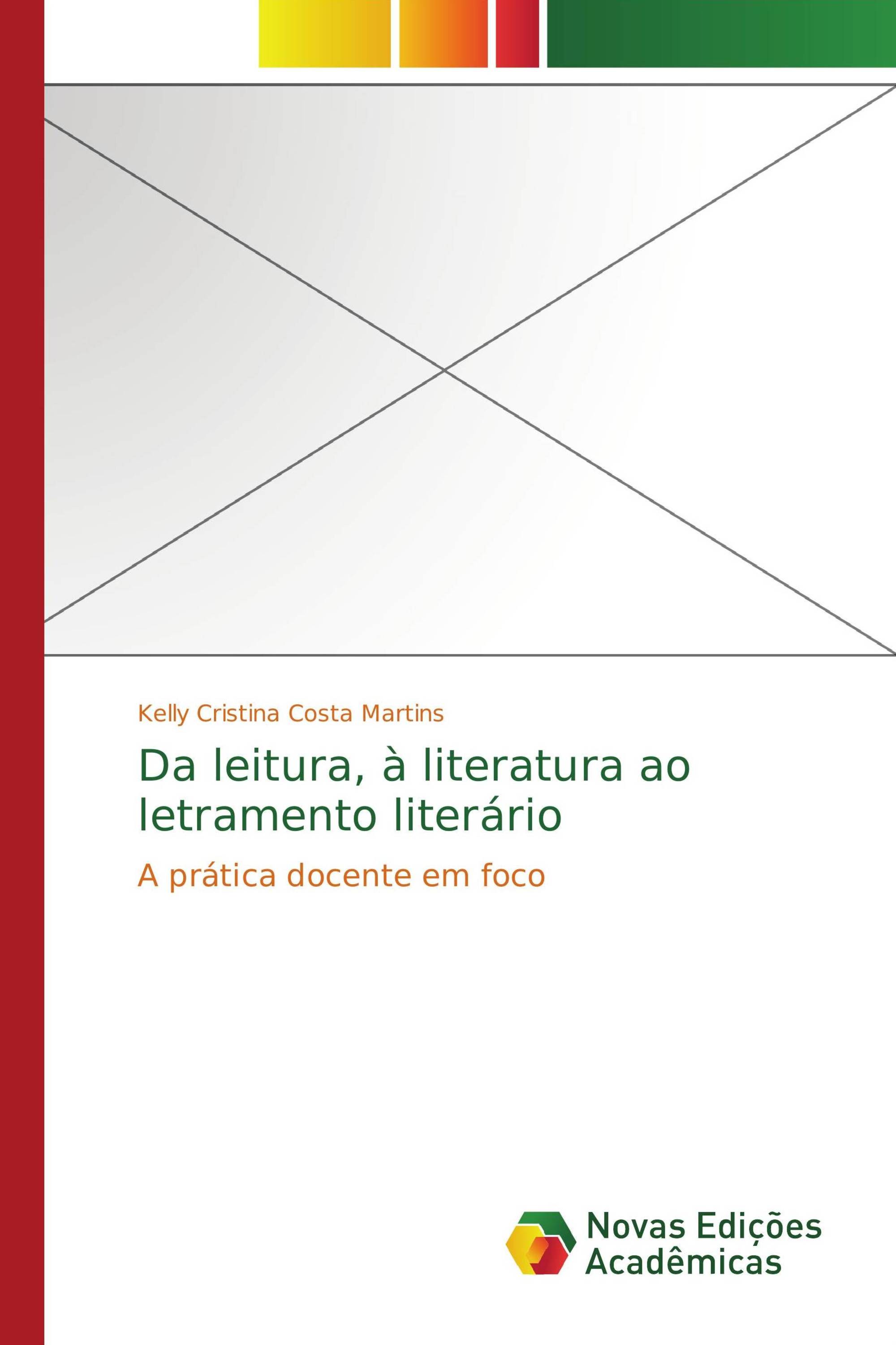 Da leitura, à literatura ao letramento literário