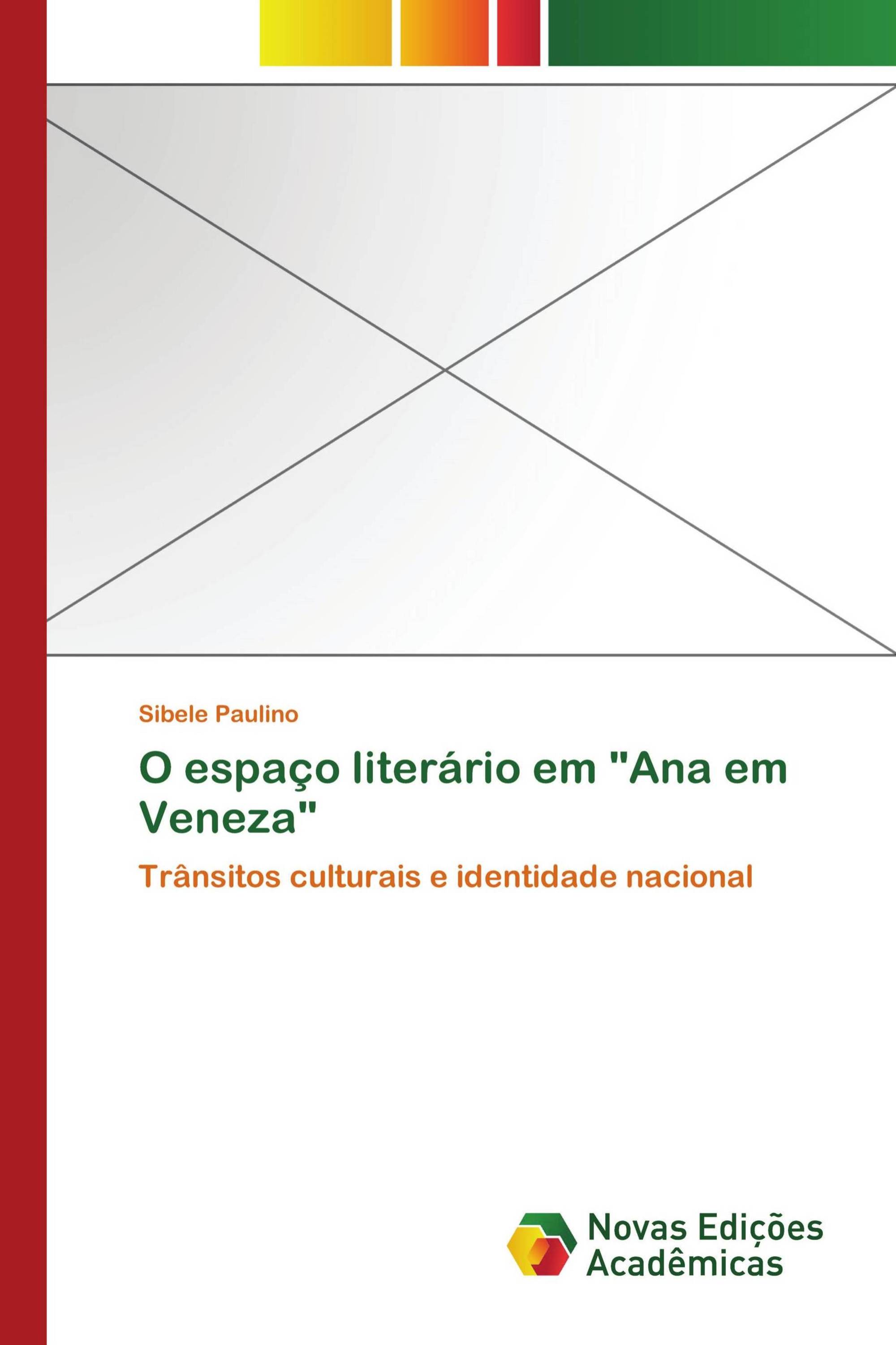 O espaço literário em "Ana em Veneza"