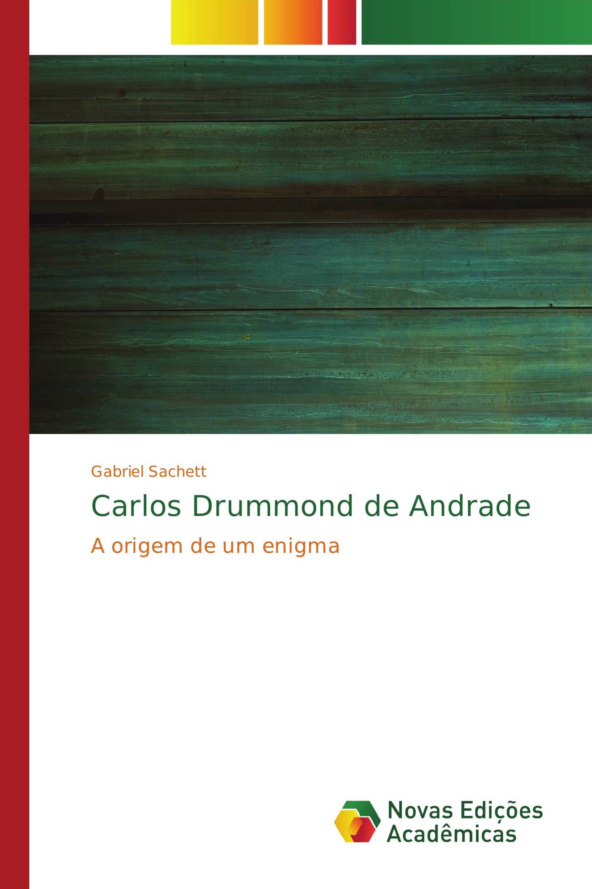 Carlos Drummond de Andrade