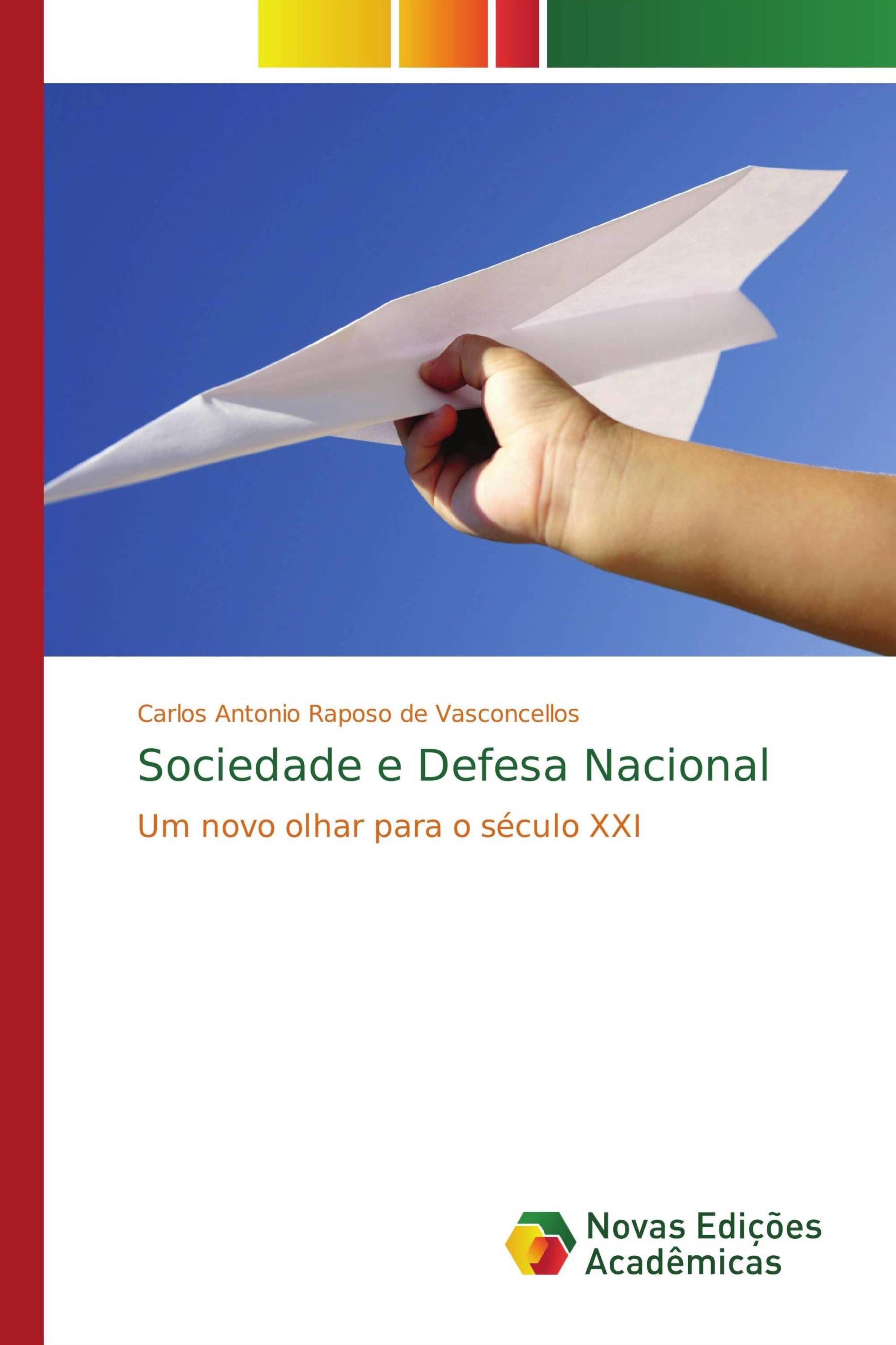 Sociedade e Defesa Nacional