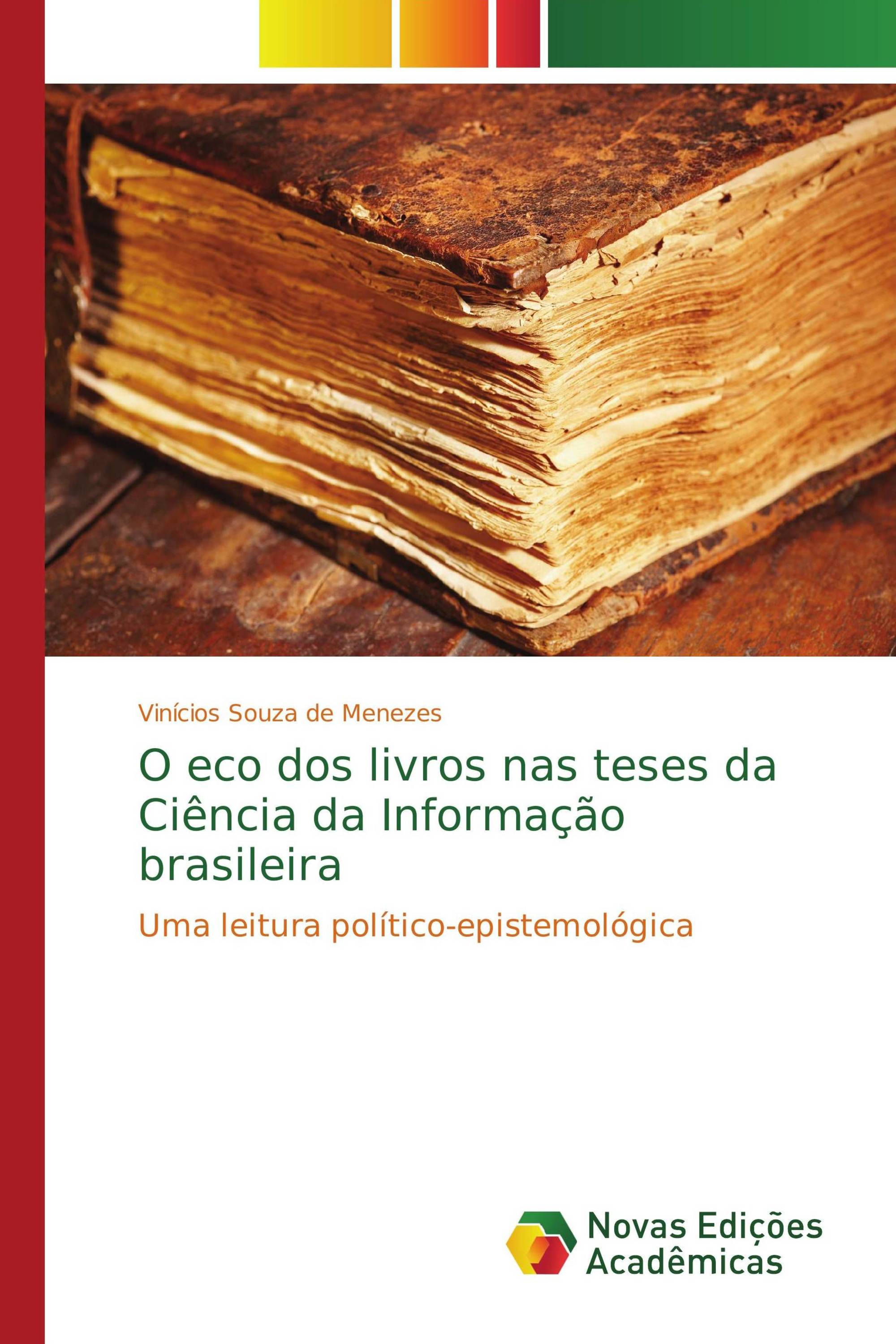 O eco dos livros nas teses da Ciência da Informação brasileira