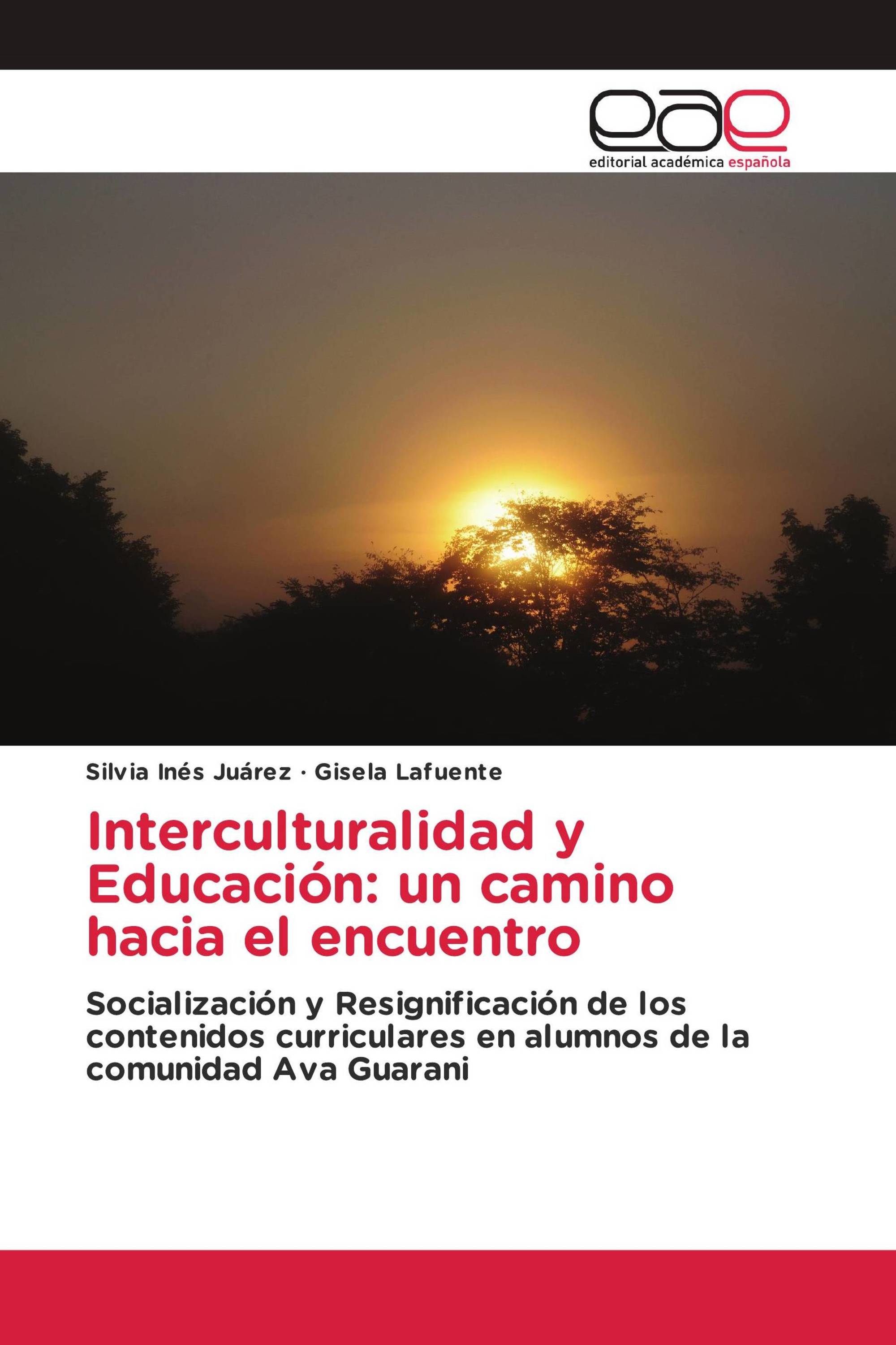 Interculturalidad y Educación: un camino hacia el encuentro
