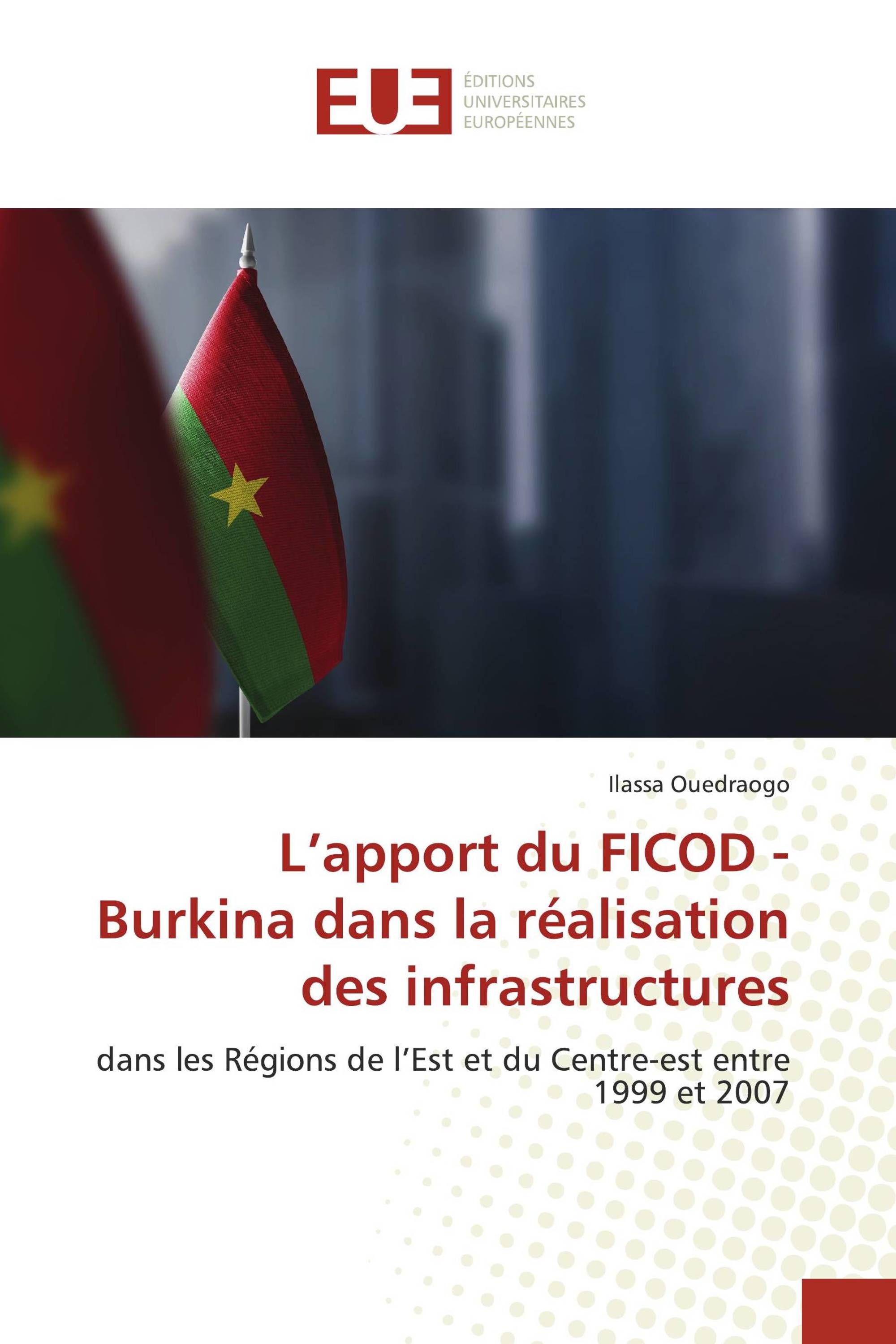 L’apport du FICOD - Burkina dans la réalisation des infrastructures