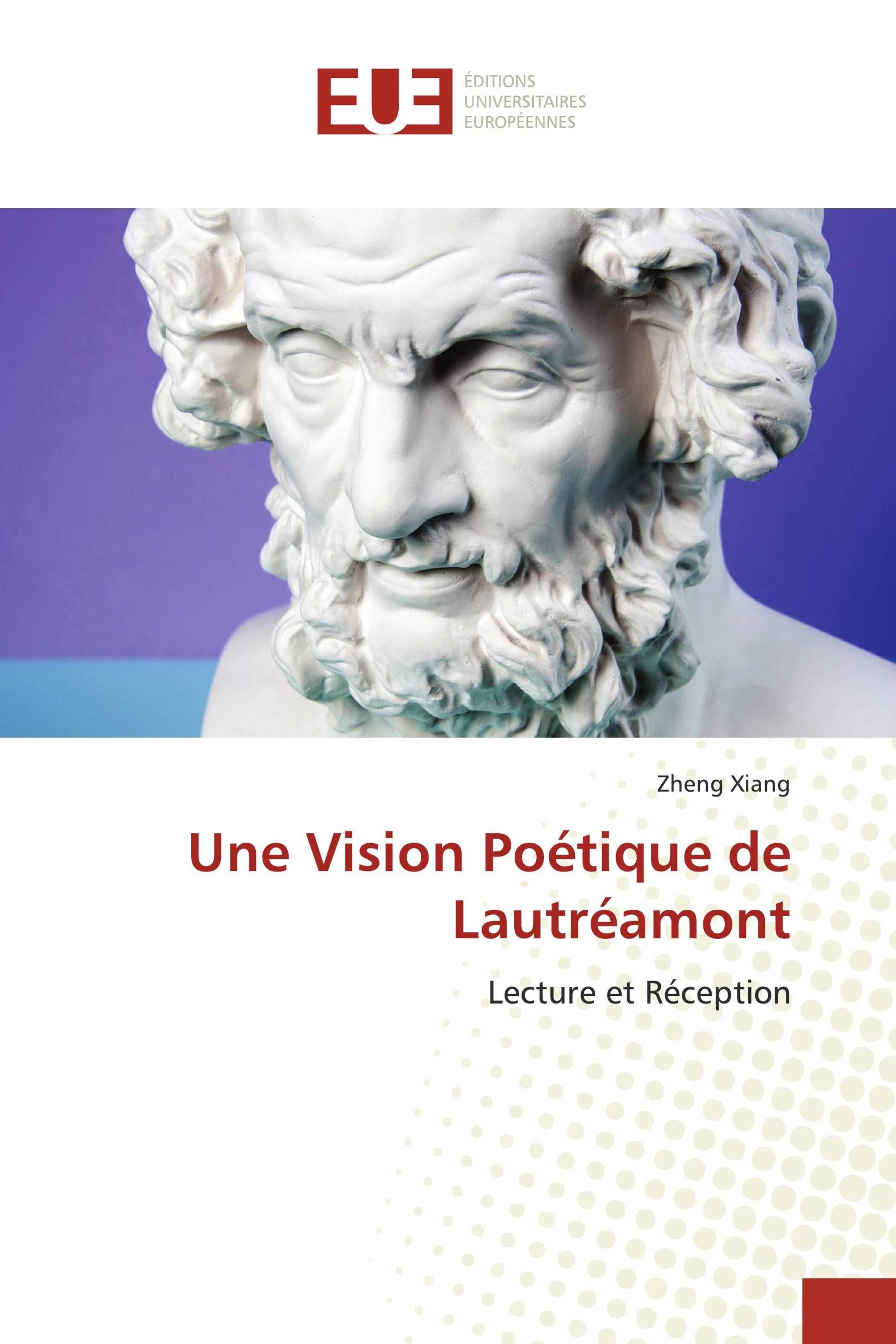 Une Vision Poétique de Lautréamont