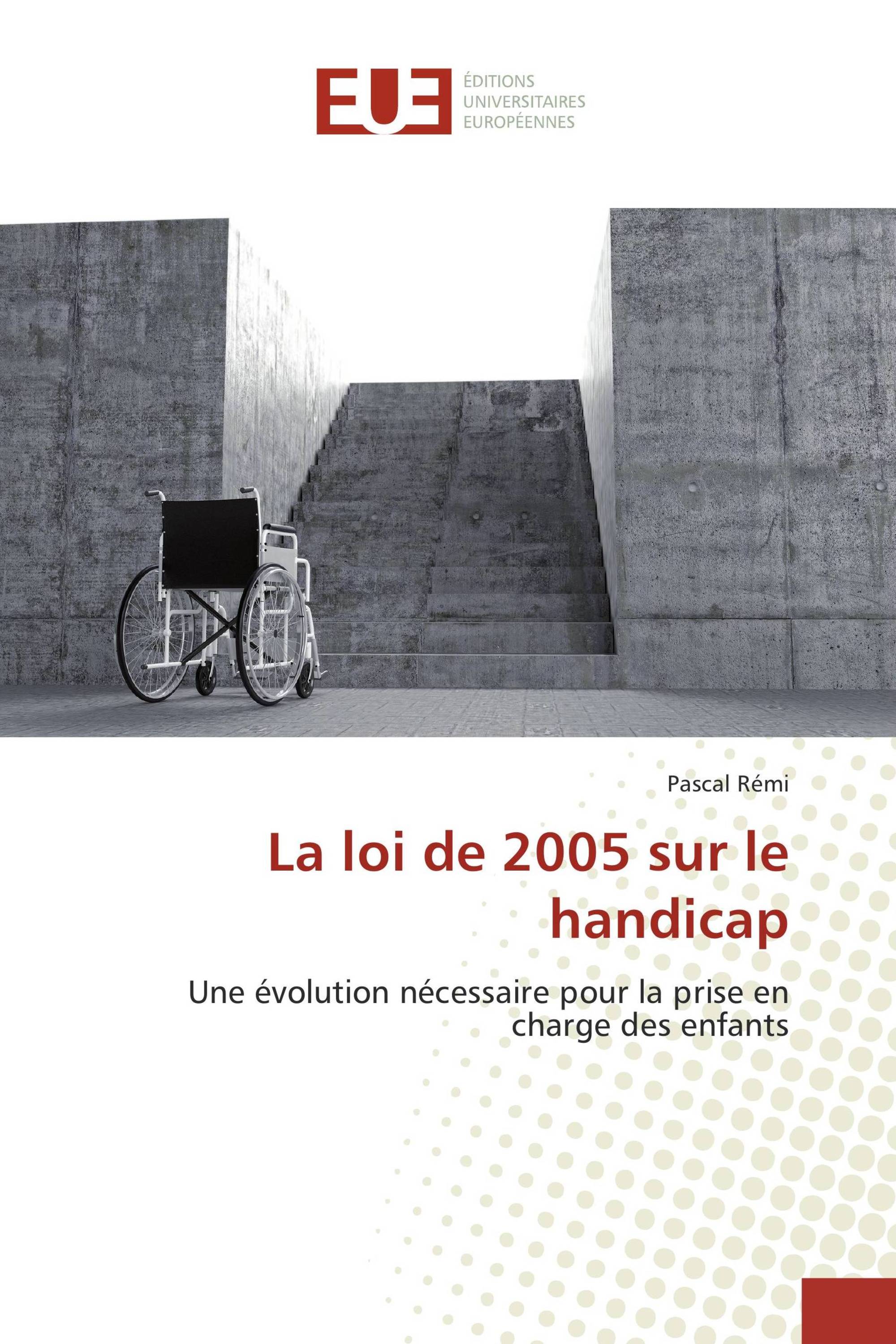 La loi de 2005 sur le handicap