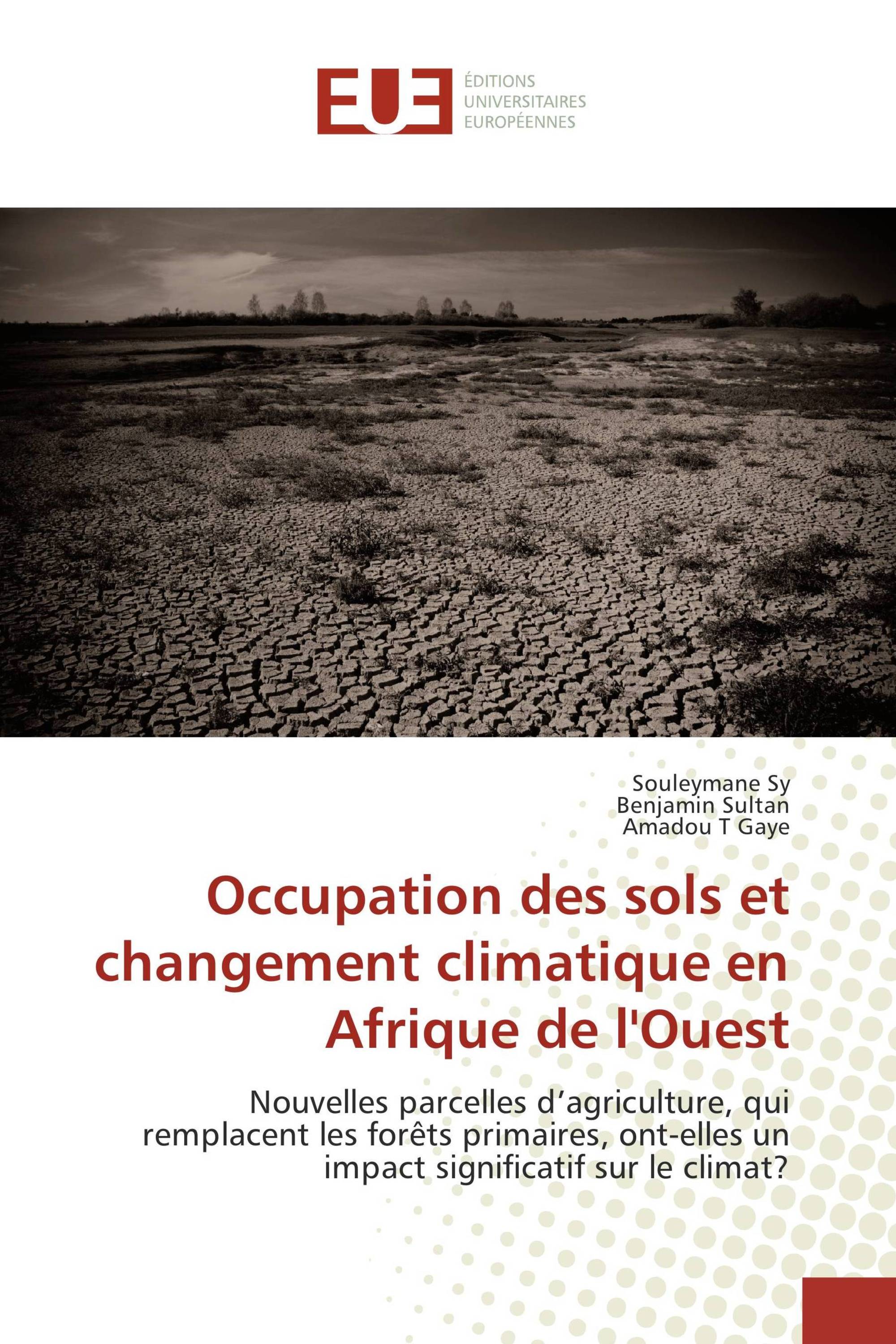 Occupation des sols et changement climatique en Afrique de l'Ouest