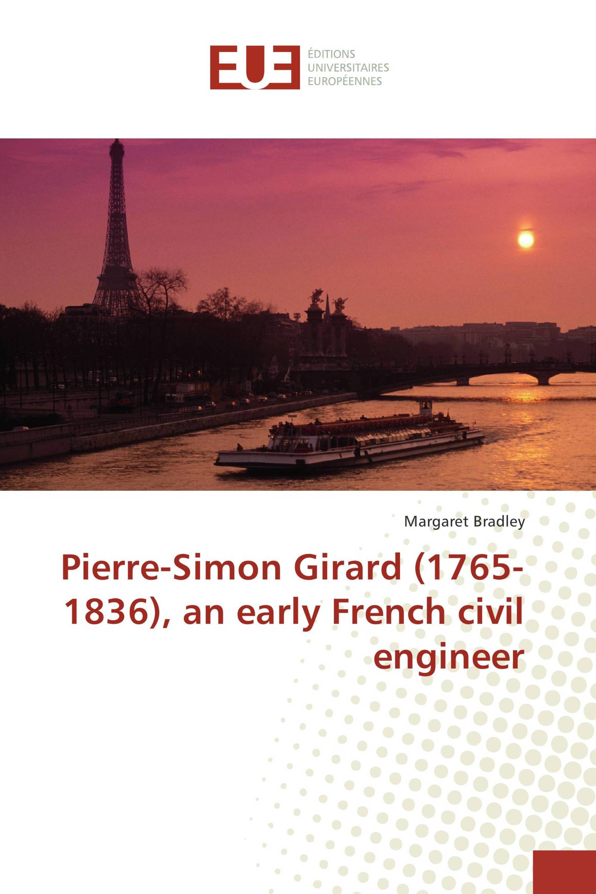 Pierre-Simon Girard (1765-1836), an early French civil engineer