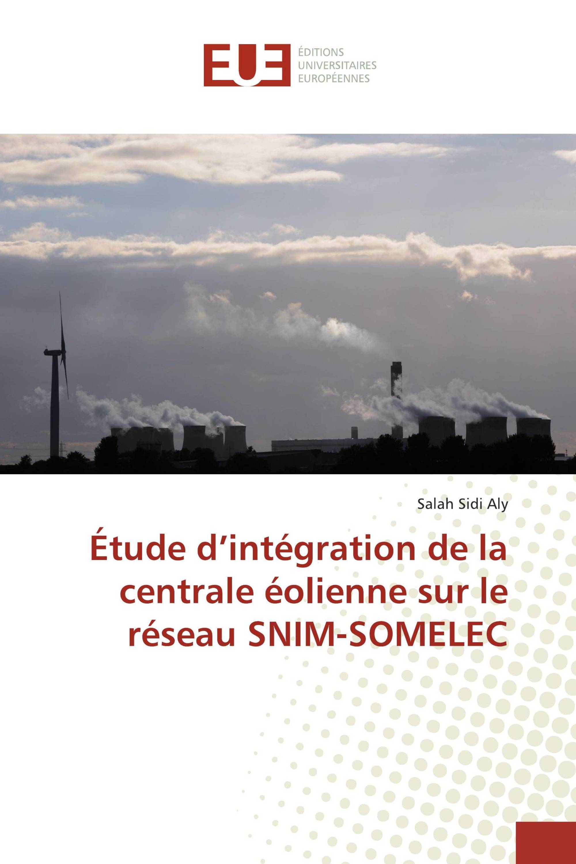 Étude d’intégration de la centrale éolienne sur le réseau SNIM-SOMELEC