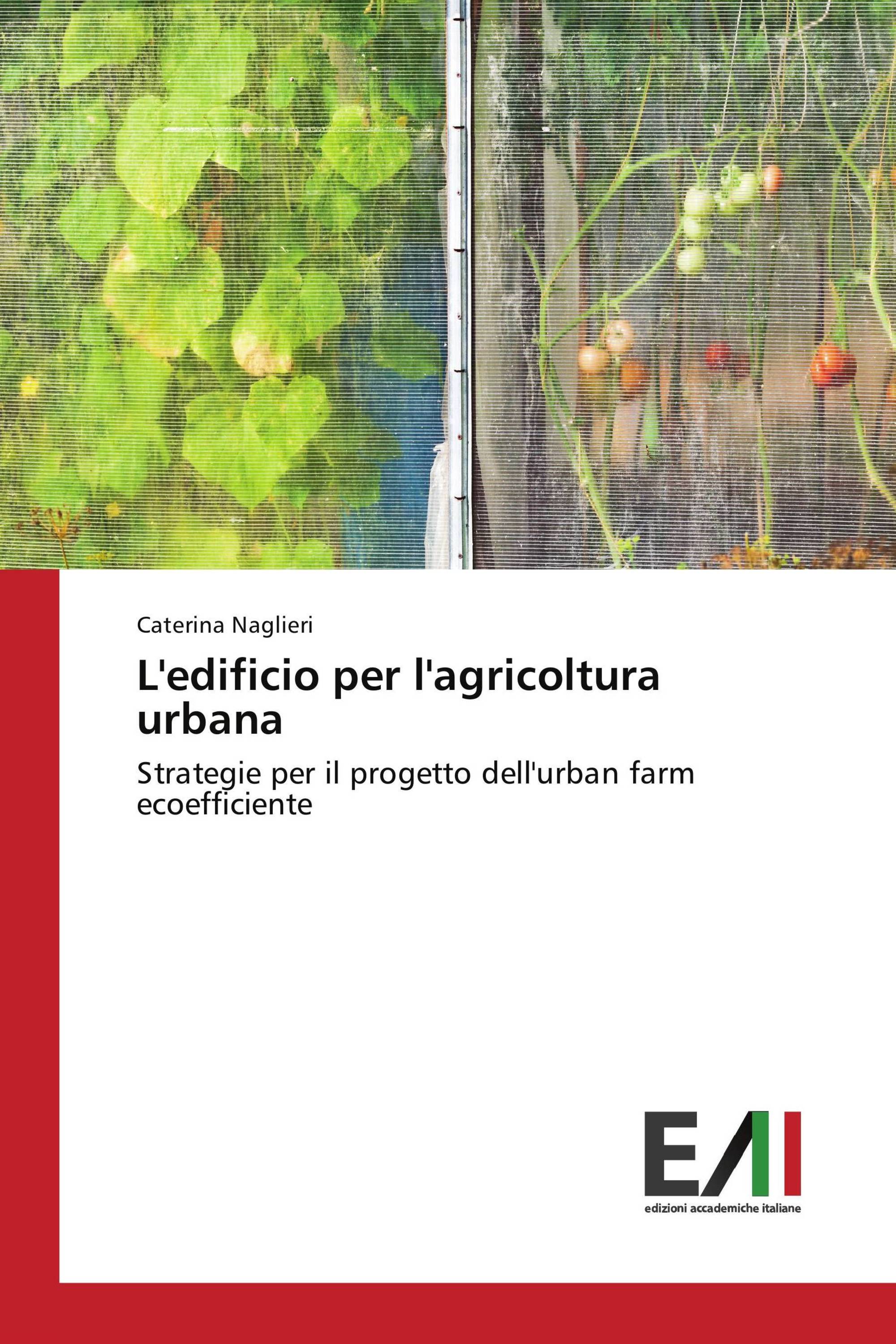 L'edificio per l'agricoltura urbana