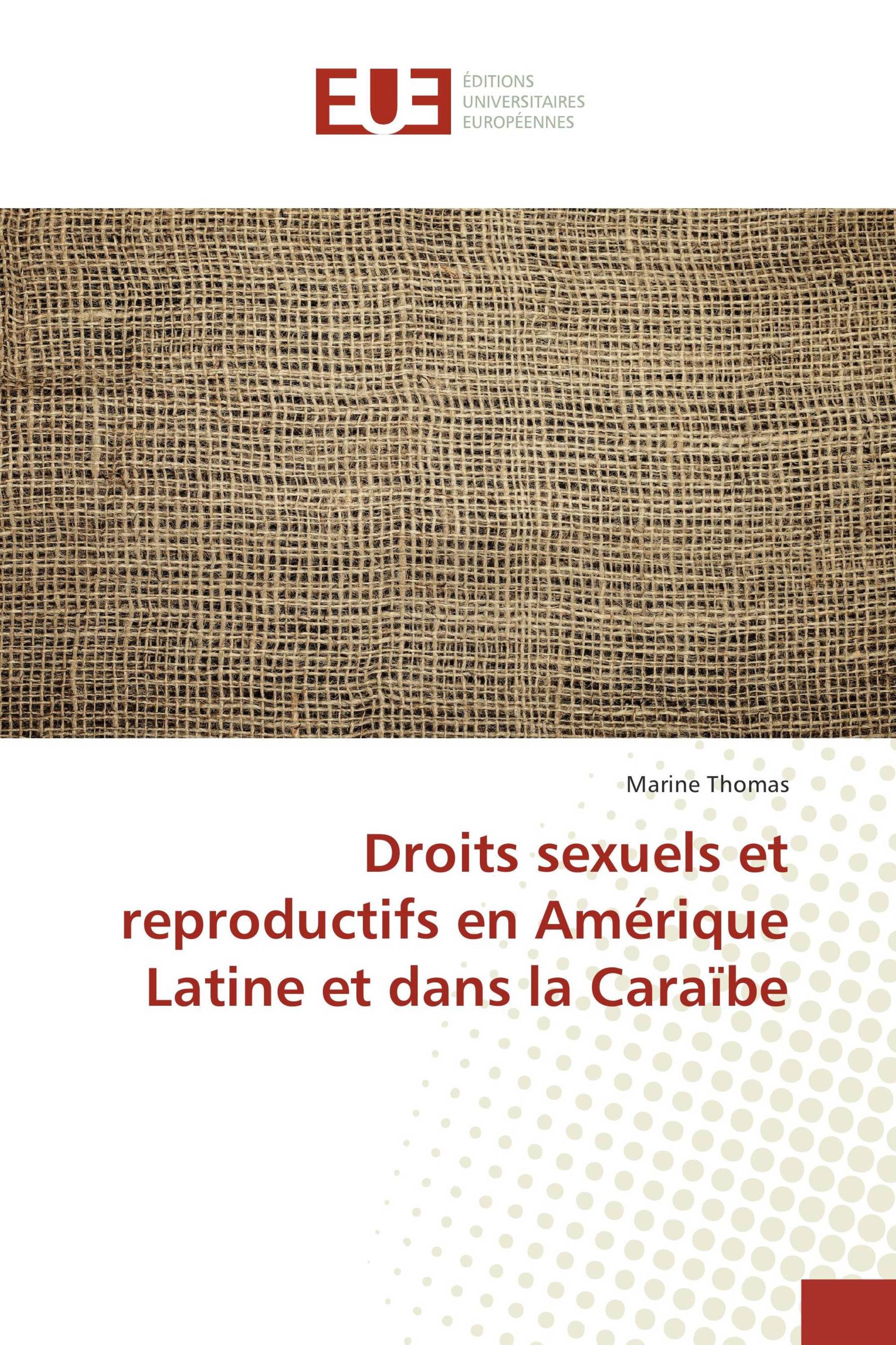 Droits sexuels et reproductifs en Amérique Latine et dans la Caraïbe