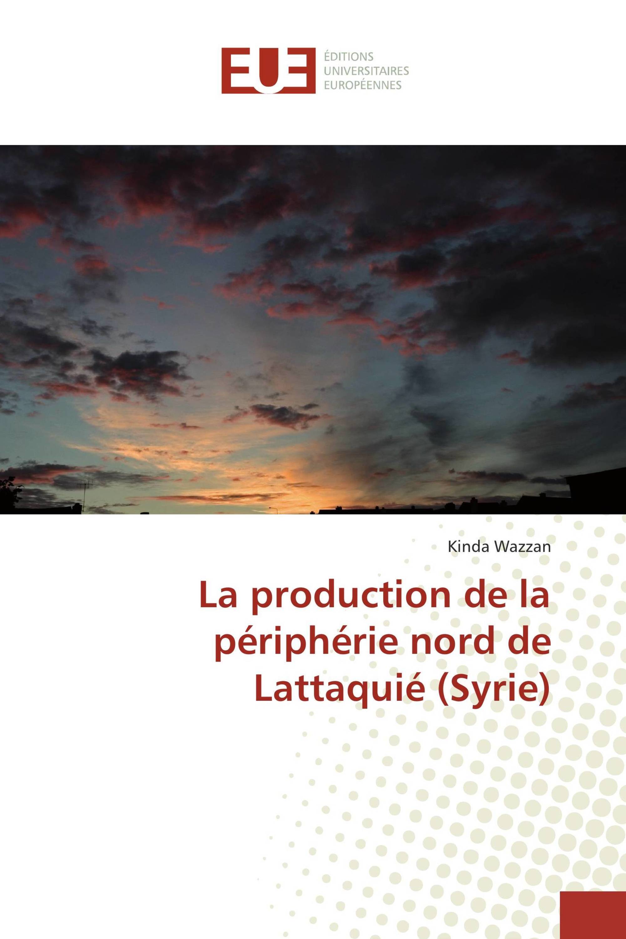 La production de la périphérie nord de Lattaquié (Syrie)