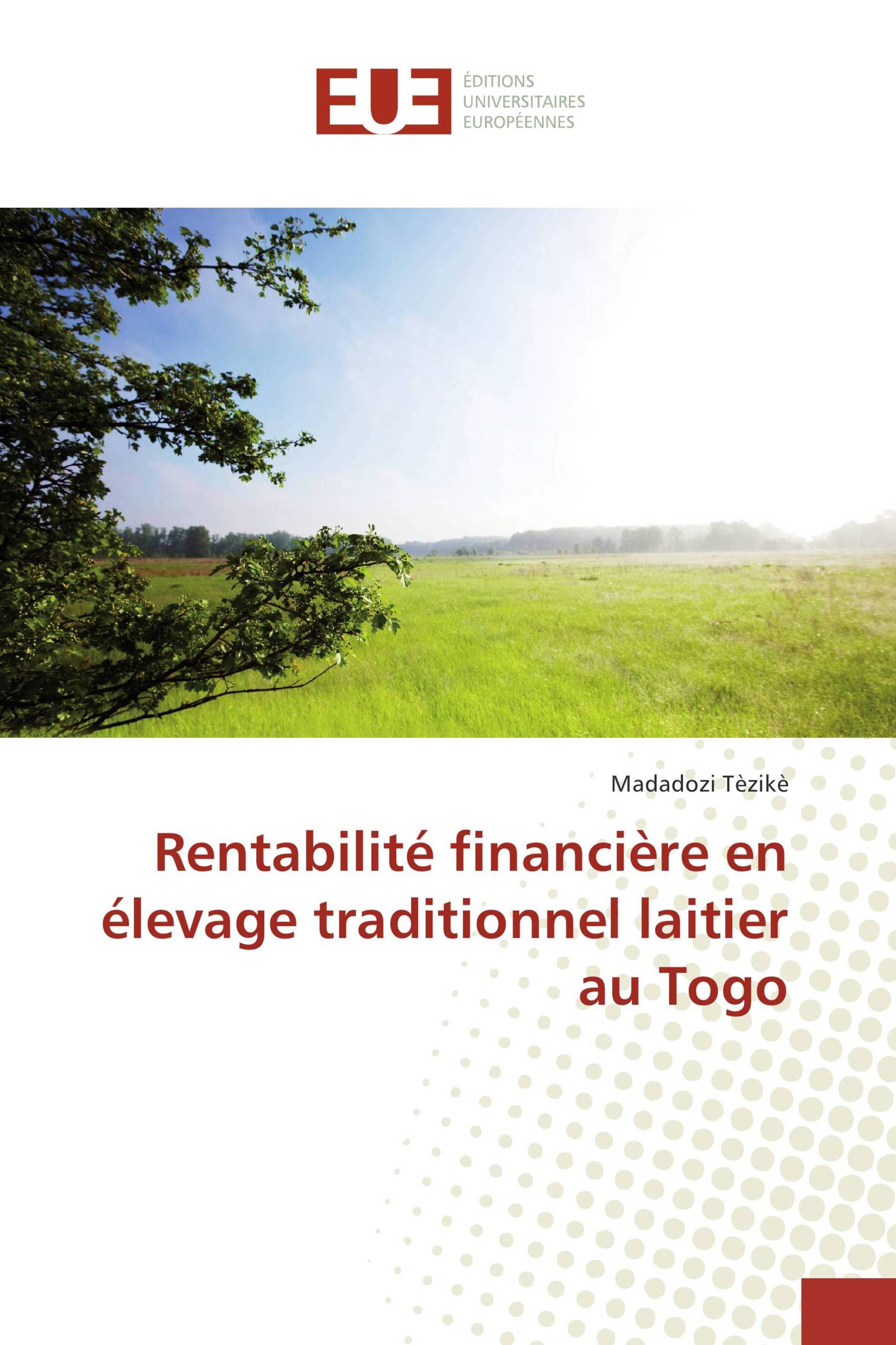 Rentabilité financière en élevage traditionnel laitier au Togo