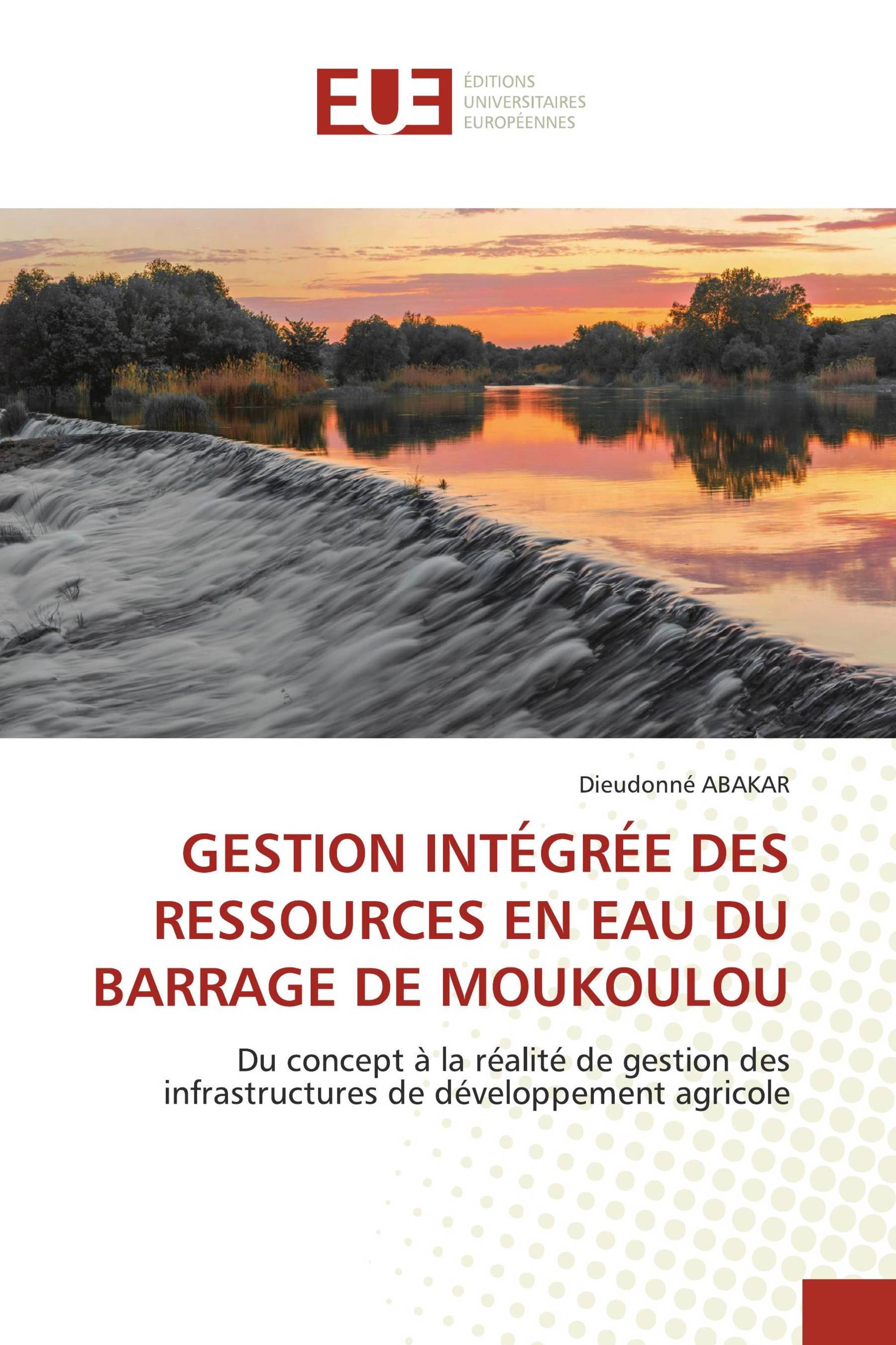 GESTION INTÉGRÉE DES RESSOURCES EN EAU DU BARRAGE DE MOUKOULOU