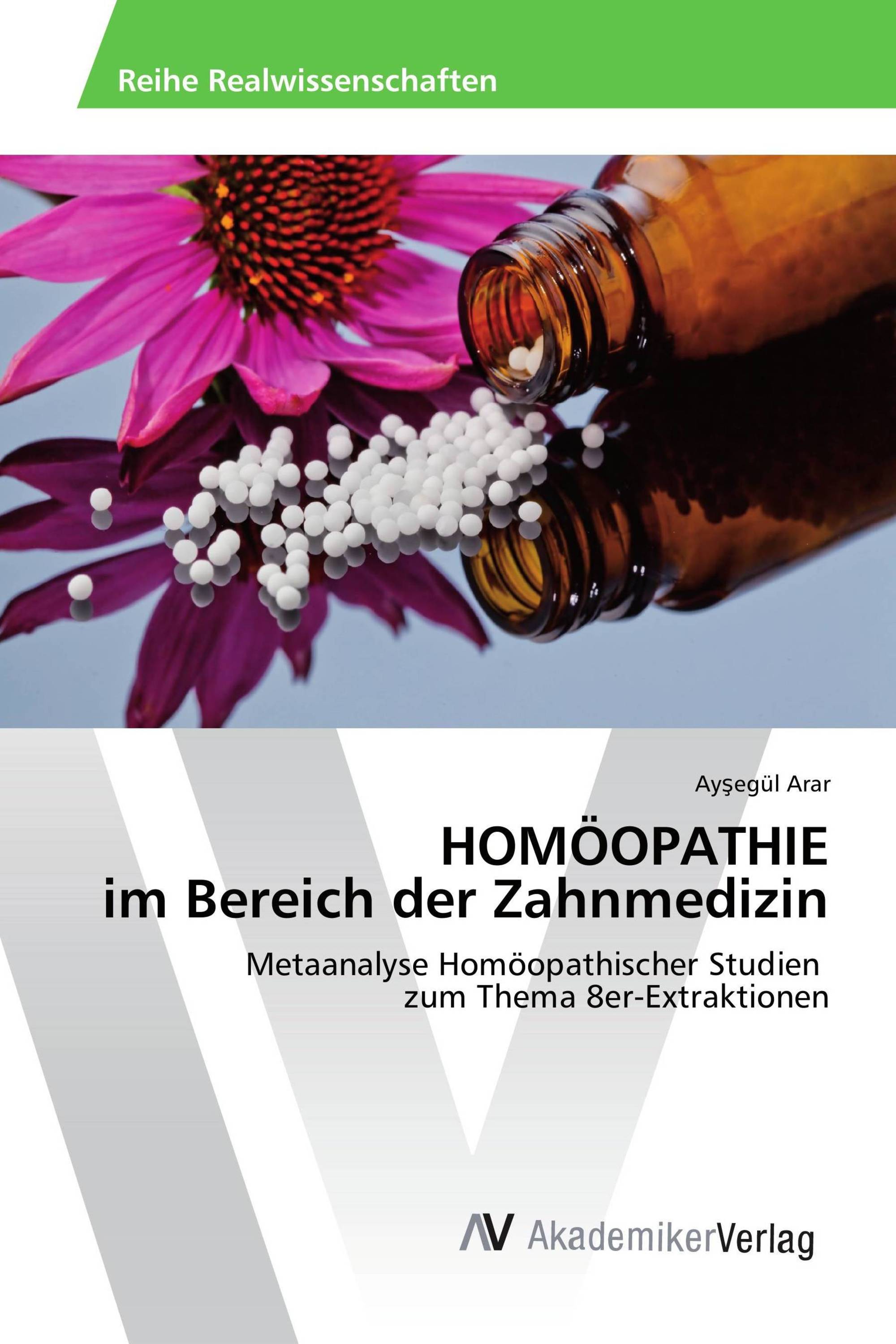 HOMÖOPATHIE im Bereich der Zahnmedizin