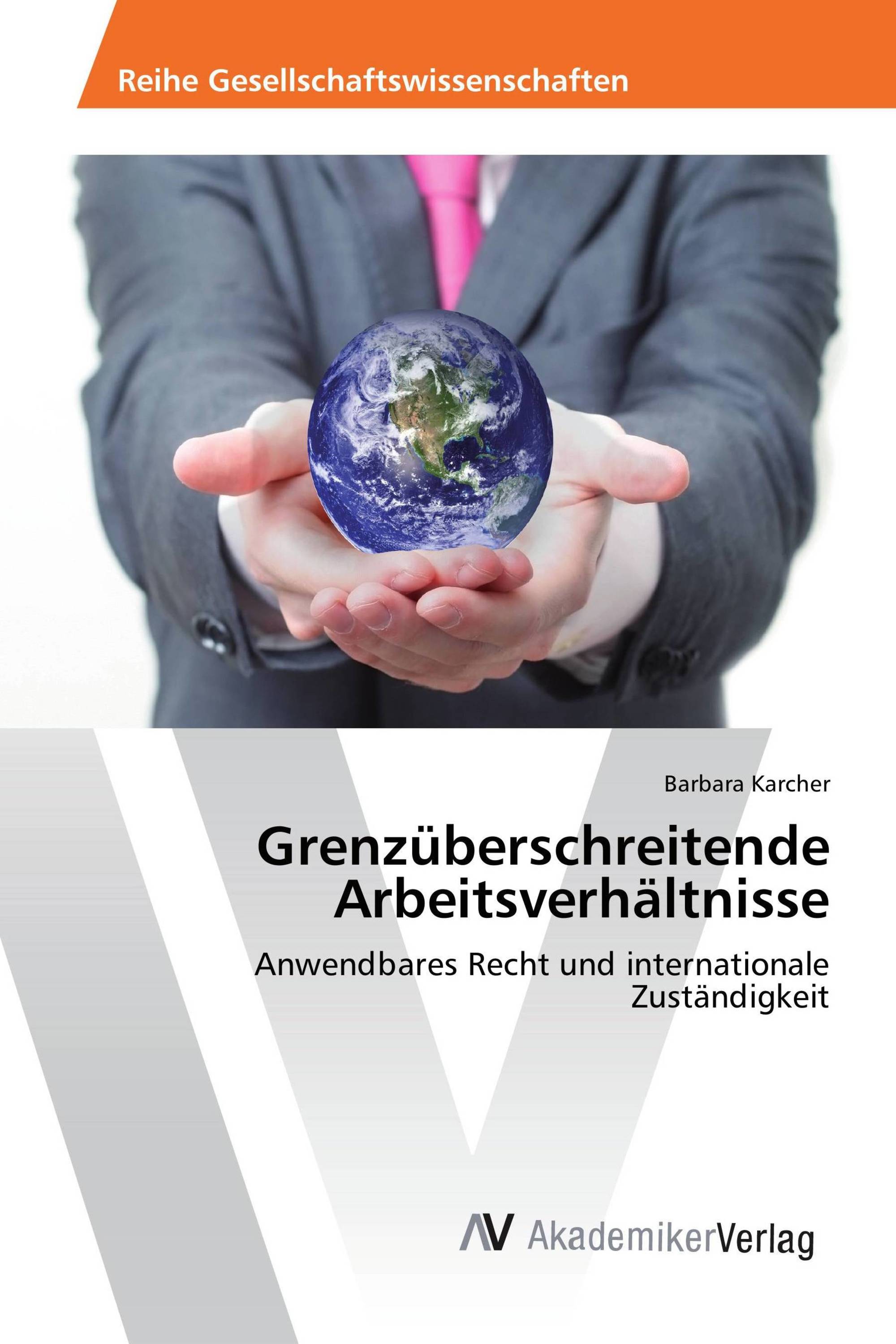 Grenzüberschreitende Arbeitsverhältnisse