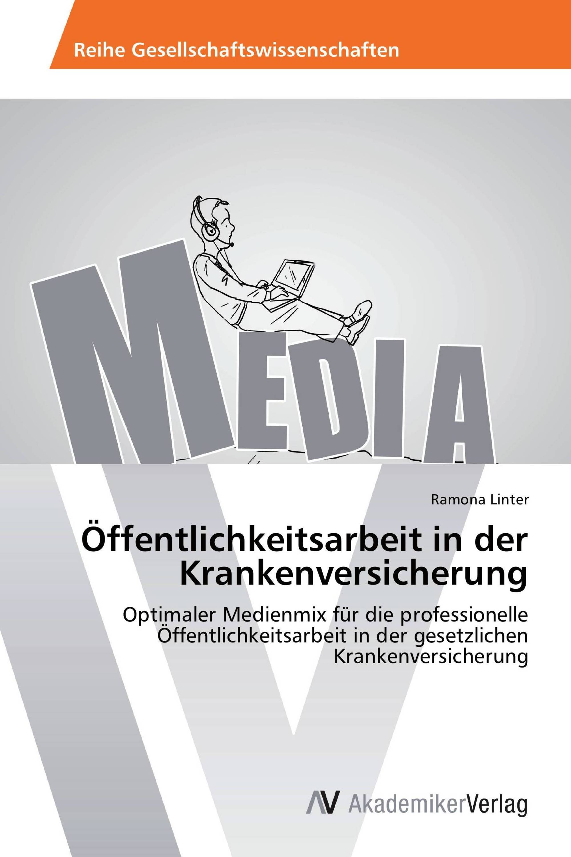 Öffentlichkeitsarbeit in der Krankenversicherung