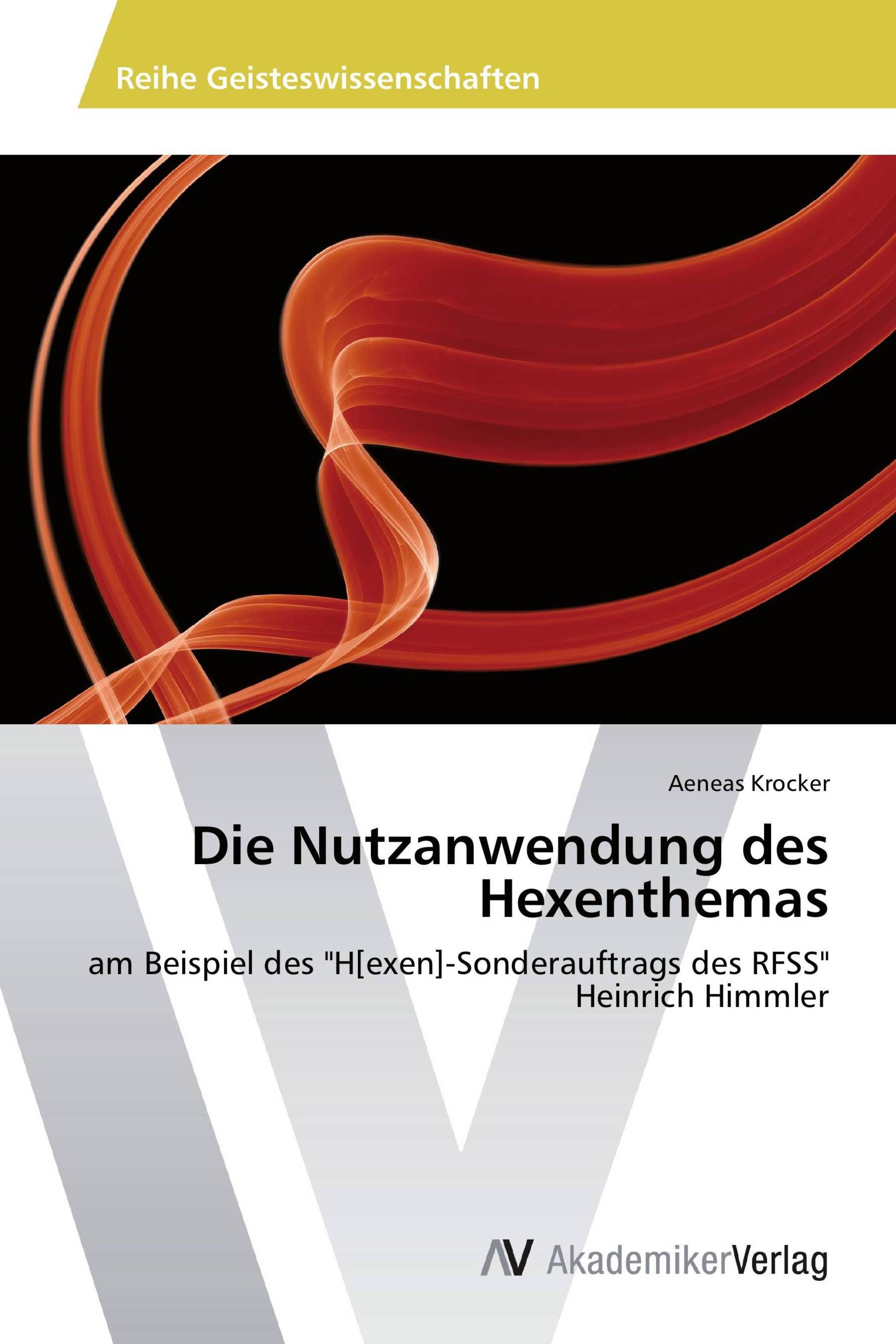 Die Nutzanwendung des Hexenthemas