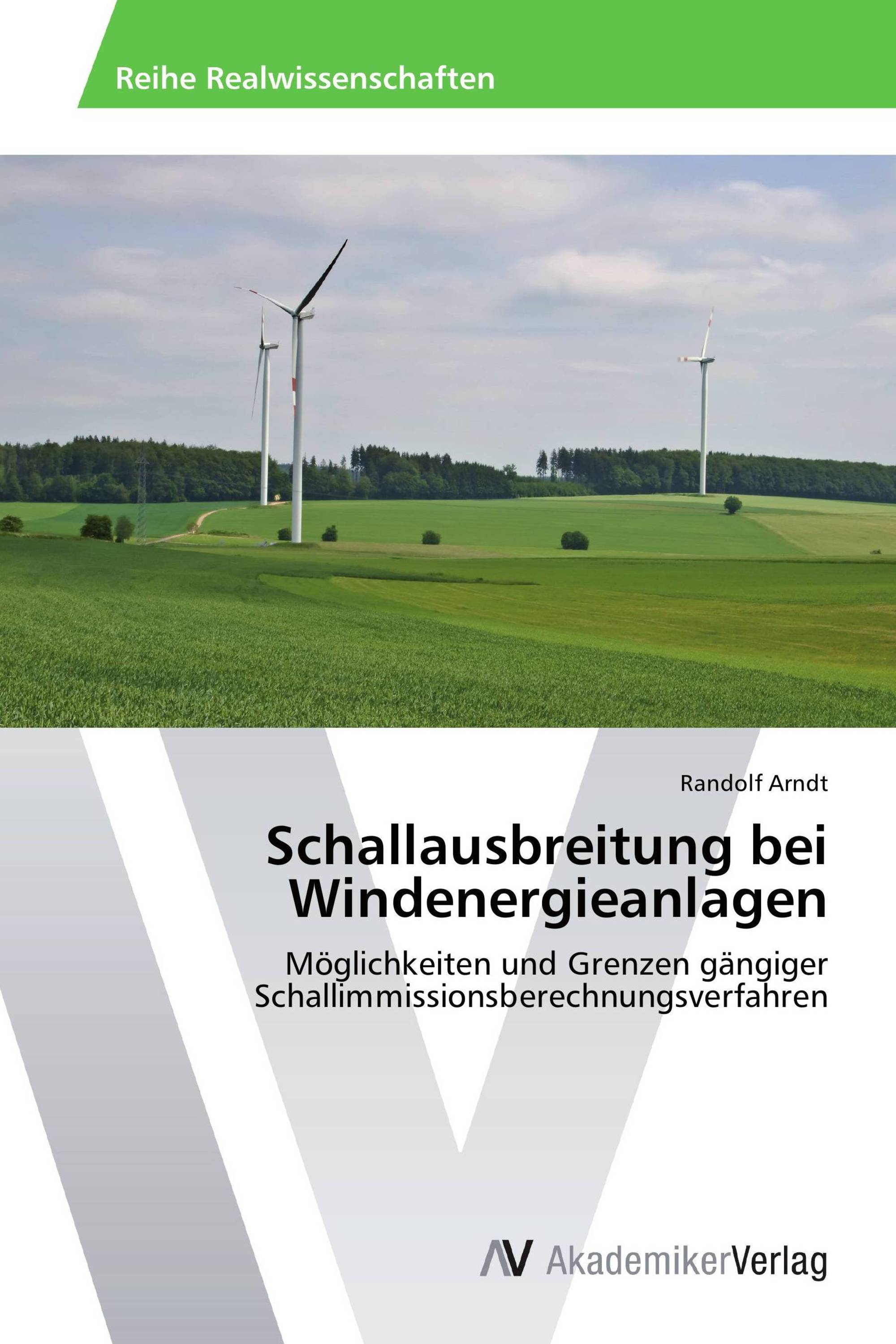 Schallausbreitung bei Windenergieanlagen