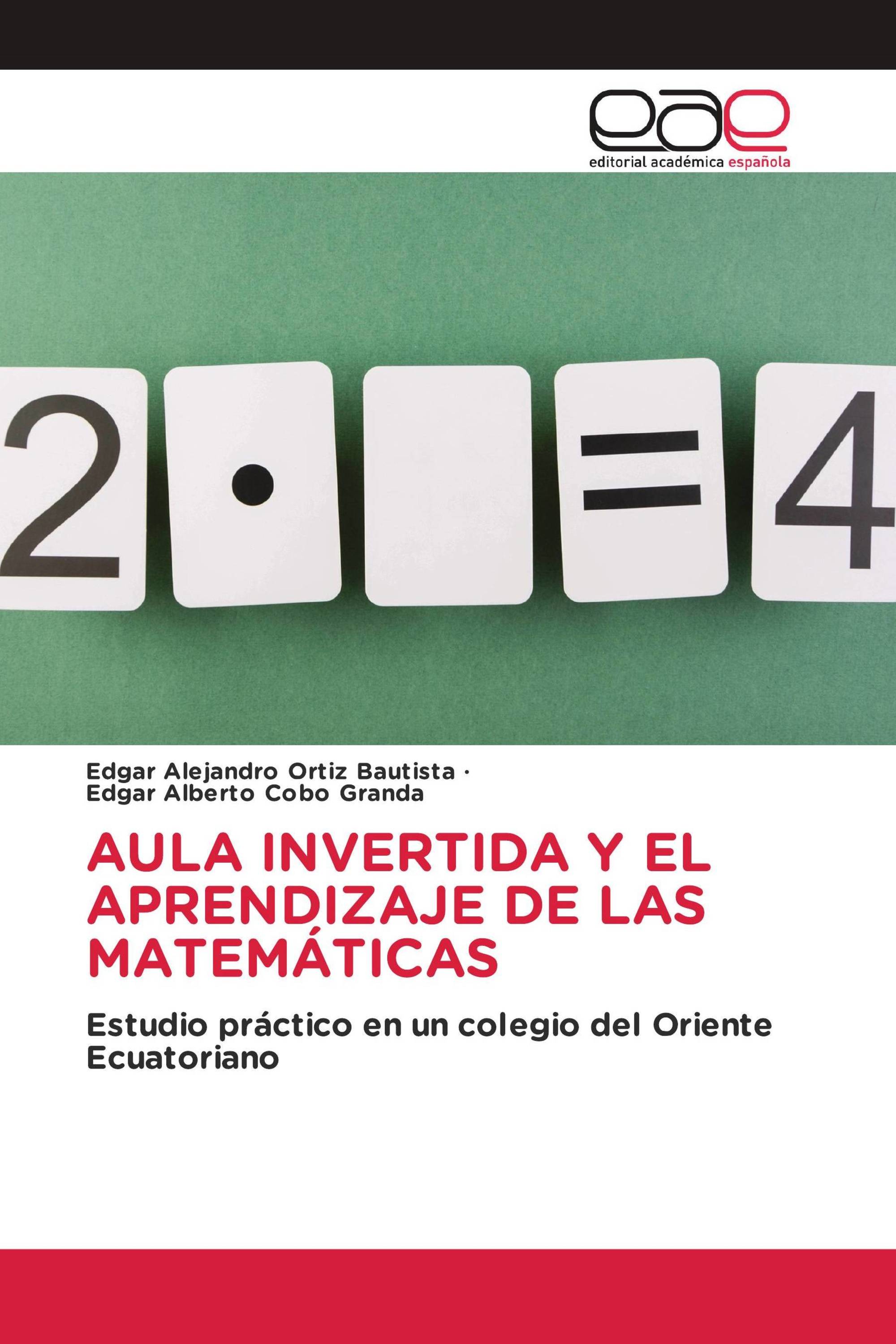 AULA INVERTIDA Y EL APRENDIZAJE DE LAS MATEMÁTICAS