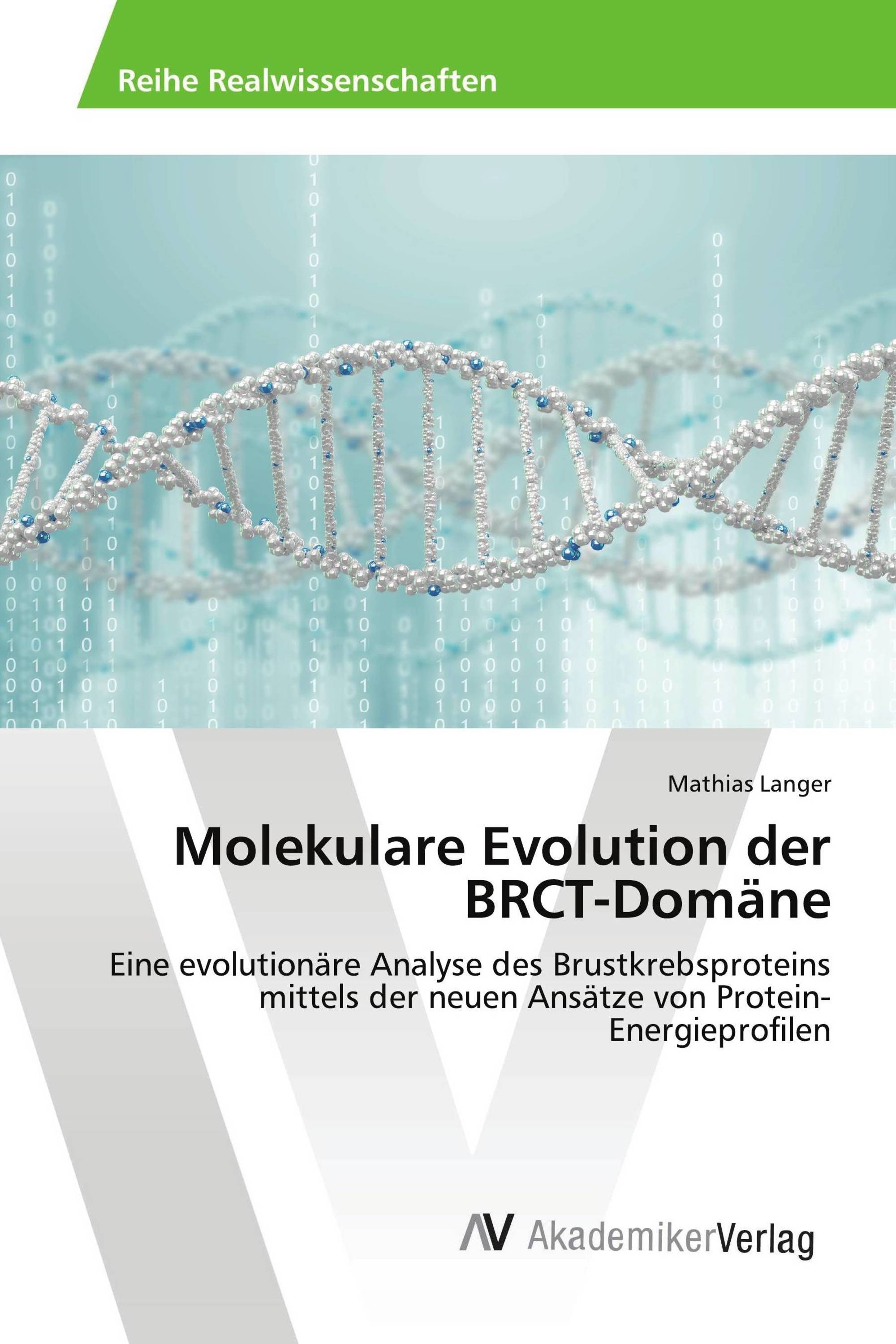 Molekulare Evolution der BRCT-Domäne