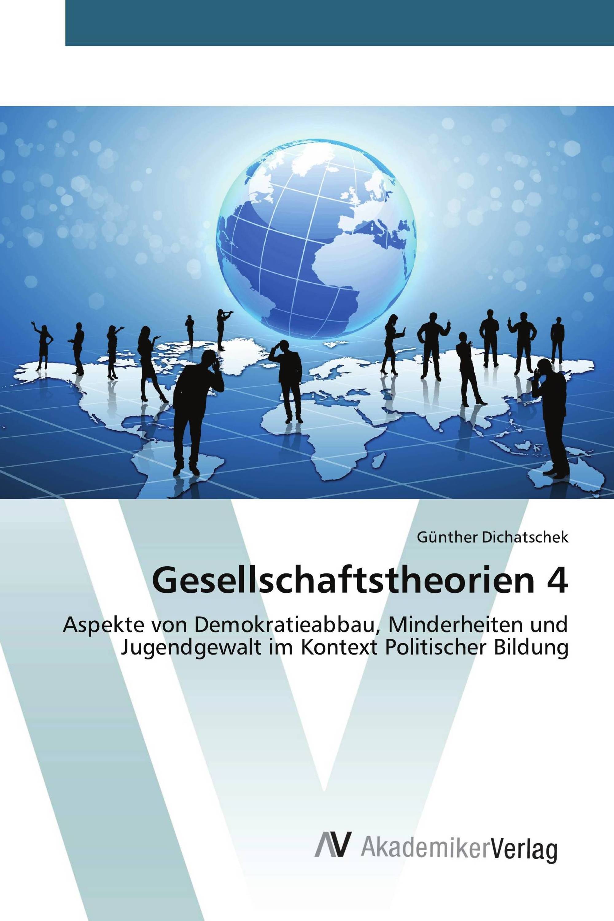 Gesellschaftstheorien 4