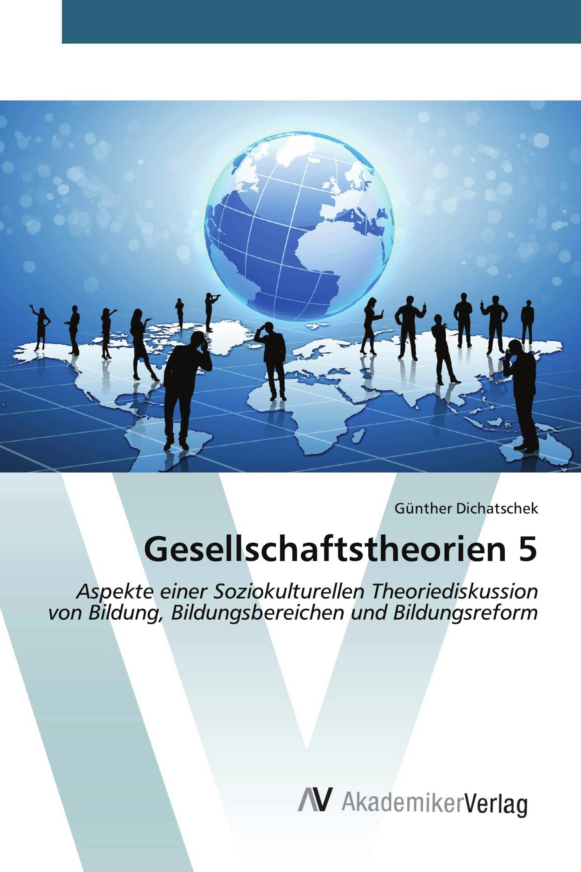 Gesellschaftstheorien 5