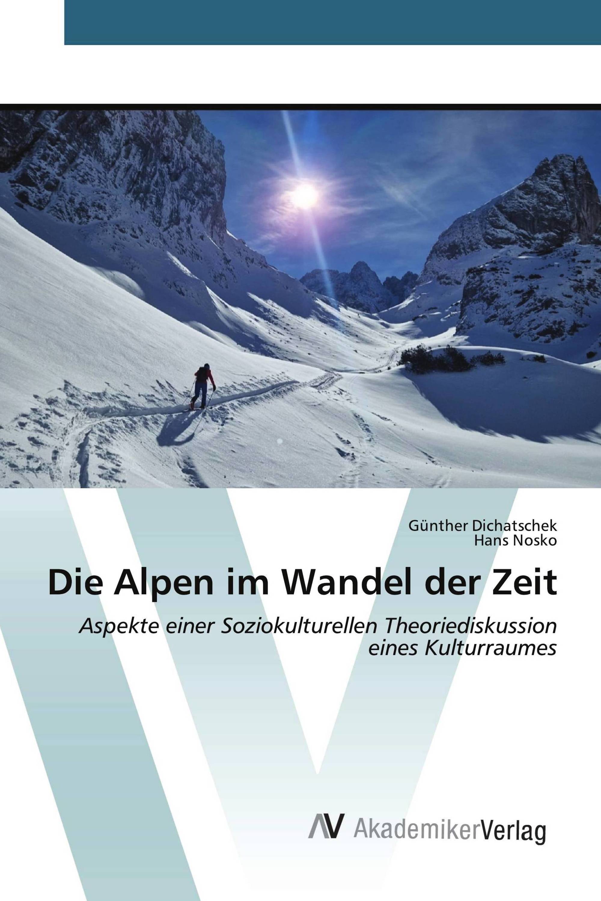 Die Alpen im Wandel der Zeit