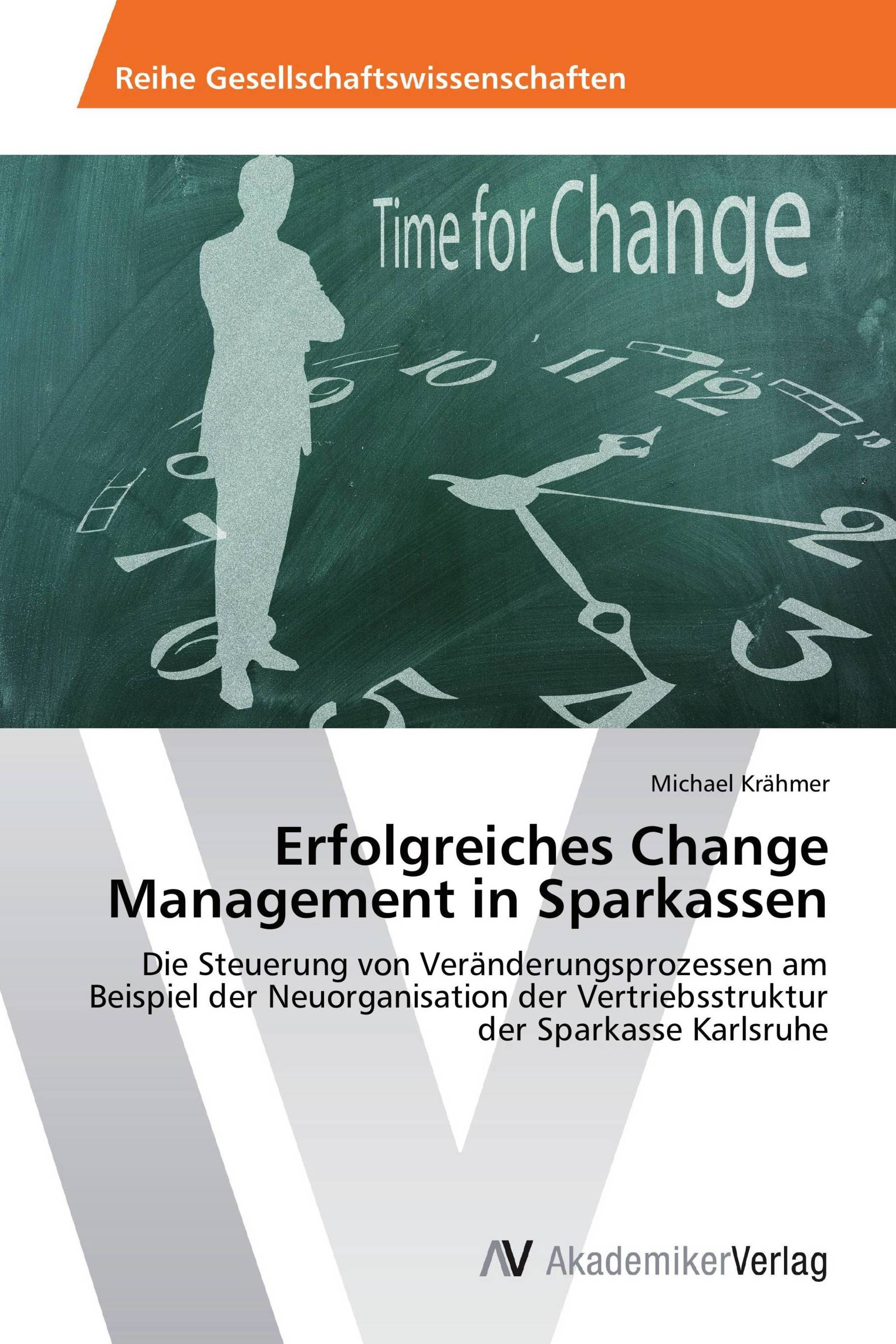 Erfolgreiches Change Management in Sparkassen