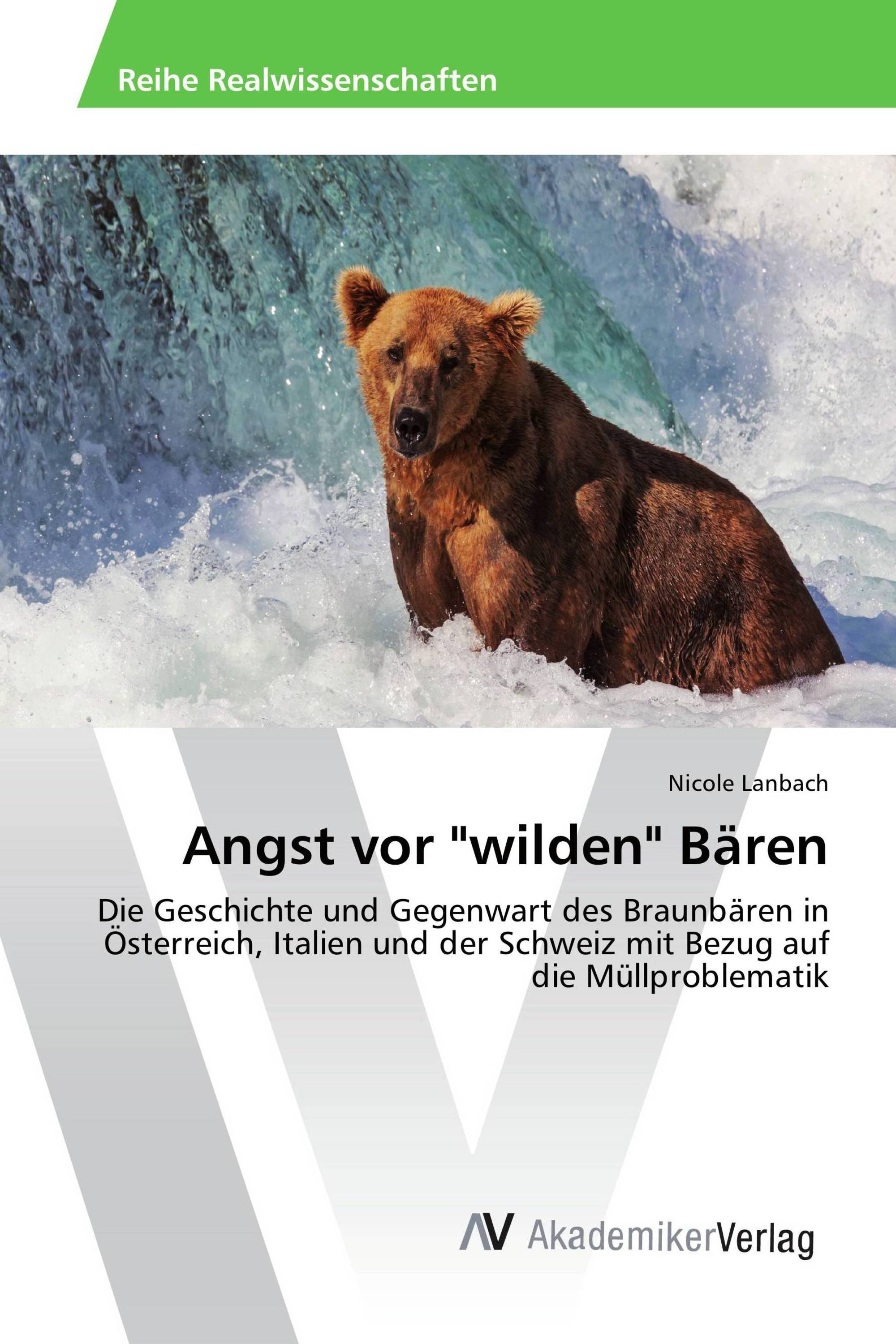 Angst vor "wilden" Bären