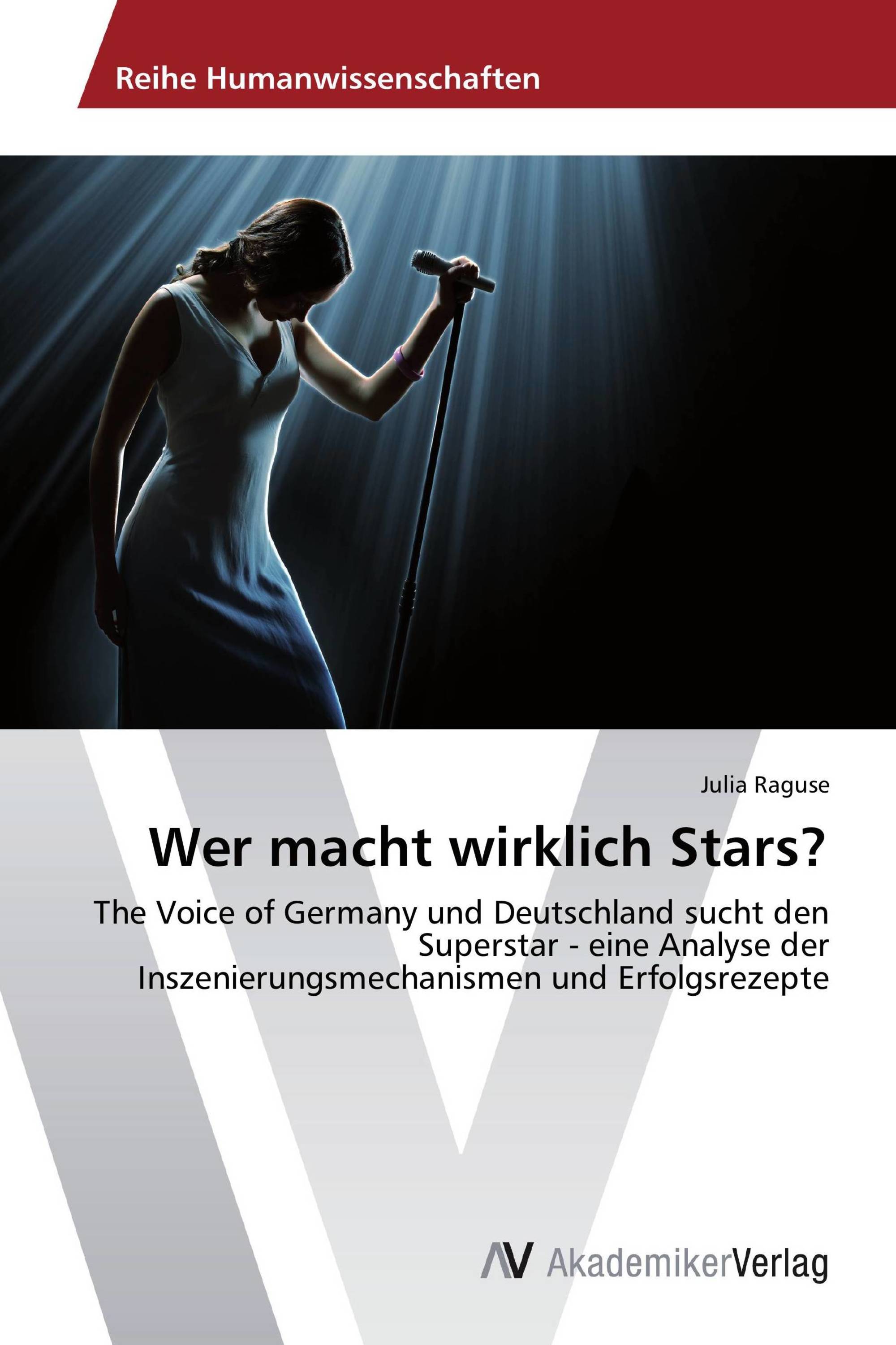 Wer macht wirklich Stars?