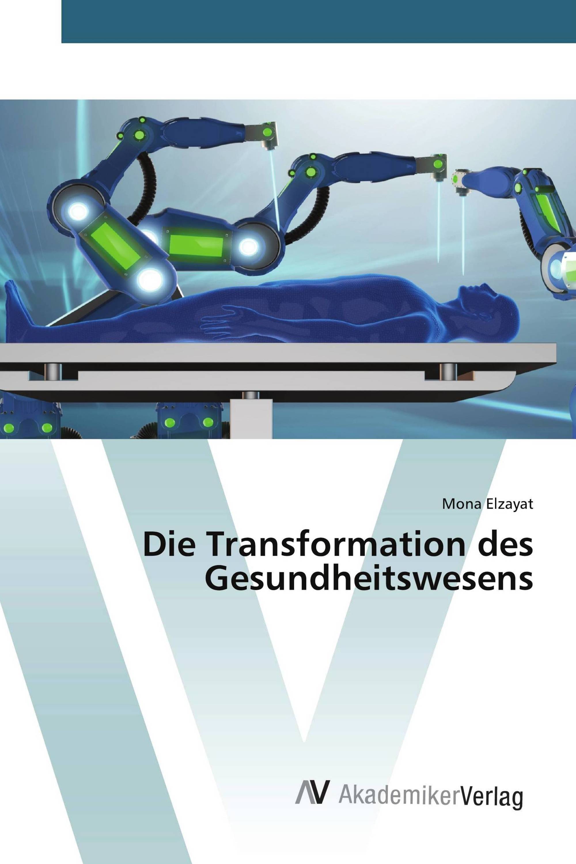 Die Transformation des Gesundheitswesens