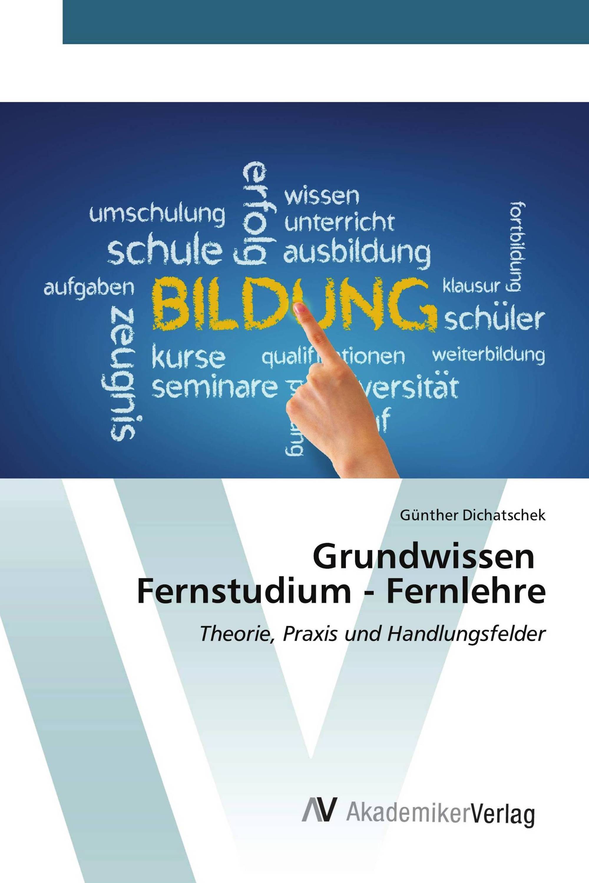 Grundwissen Fernstudium - Fernlehre