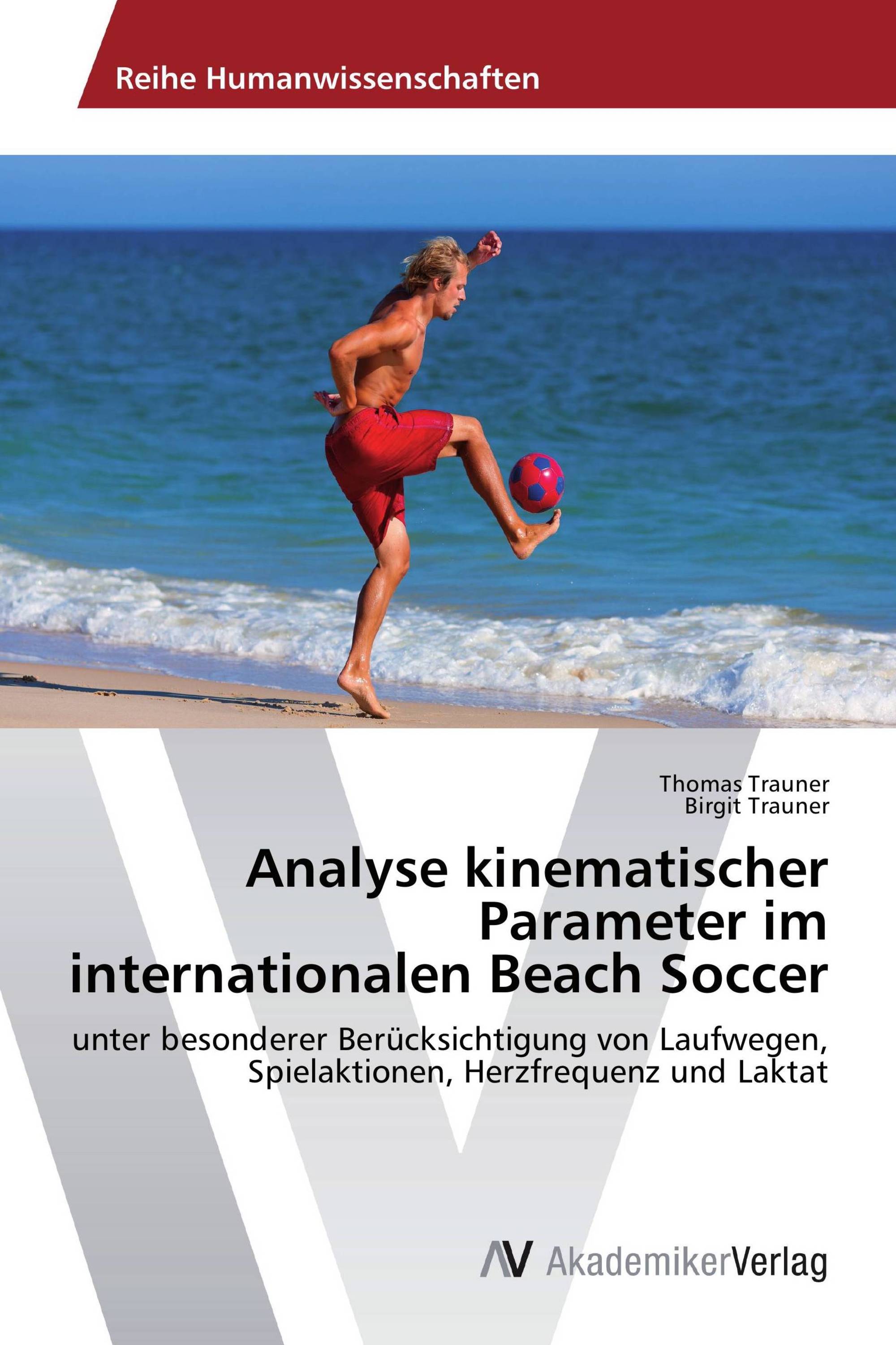 Analyse kinematischer Parameter im internationalen Beach Soccer