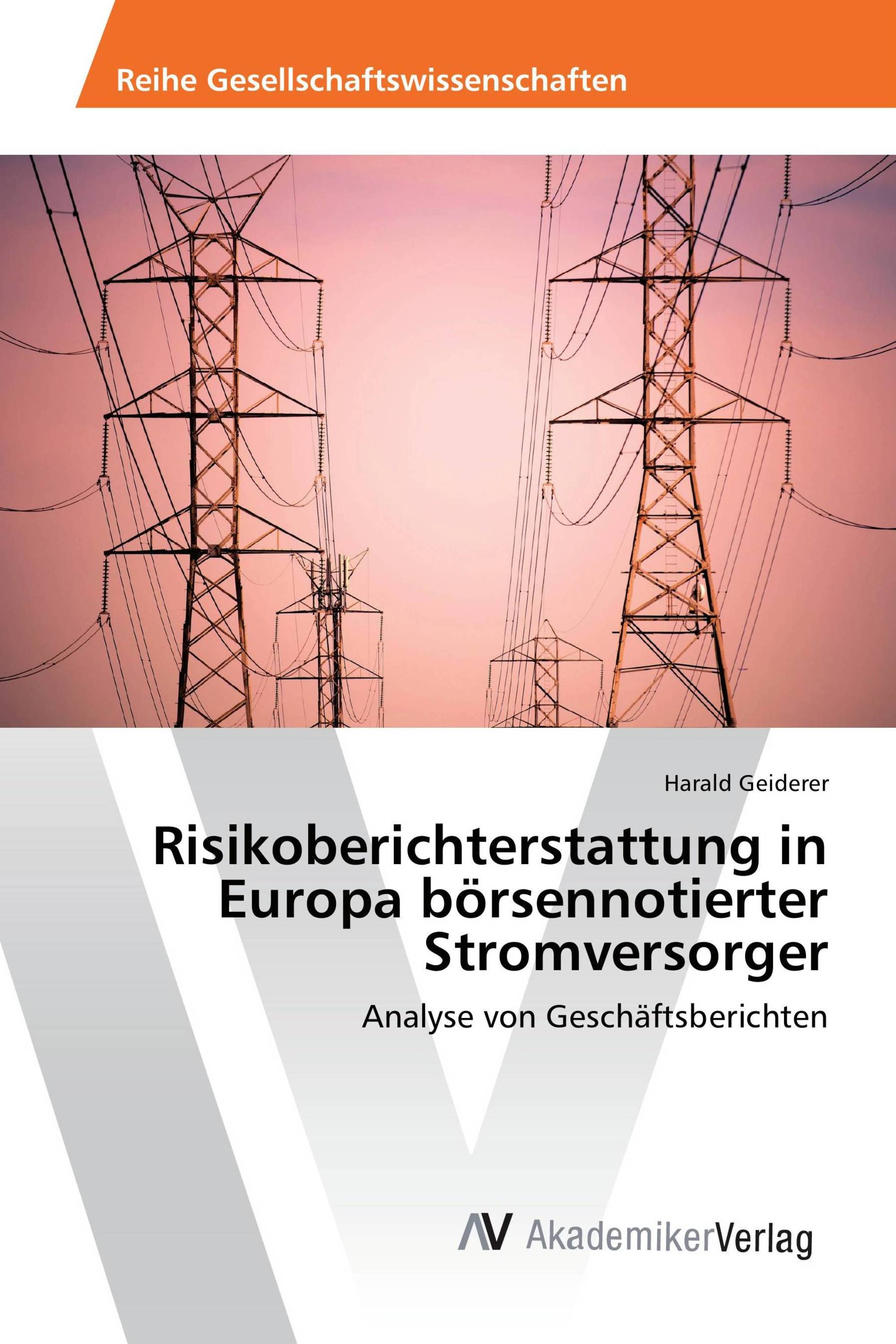 Risikoberichterstattung in Europa börsennotierter Stromversorger