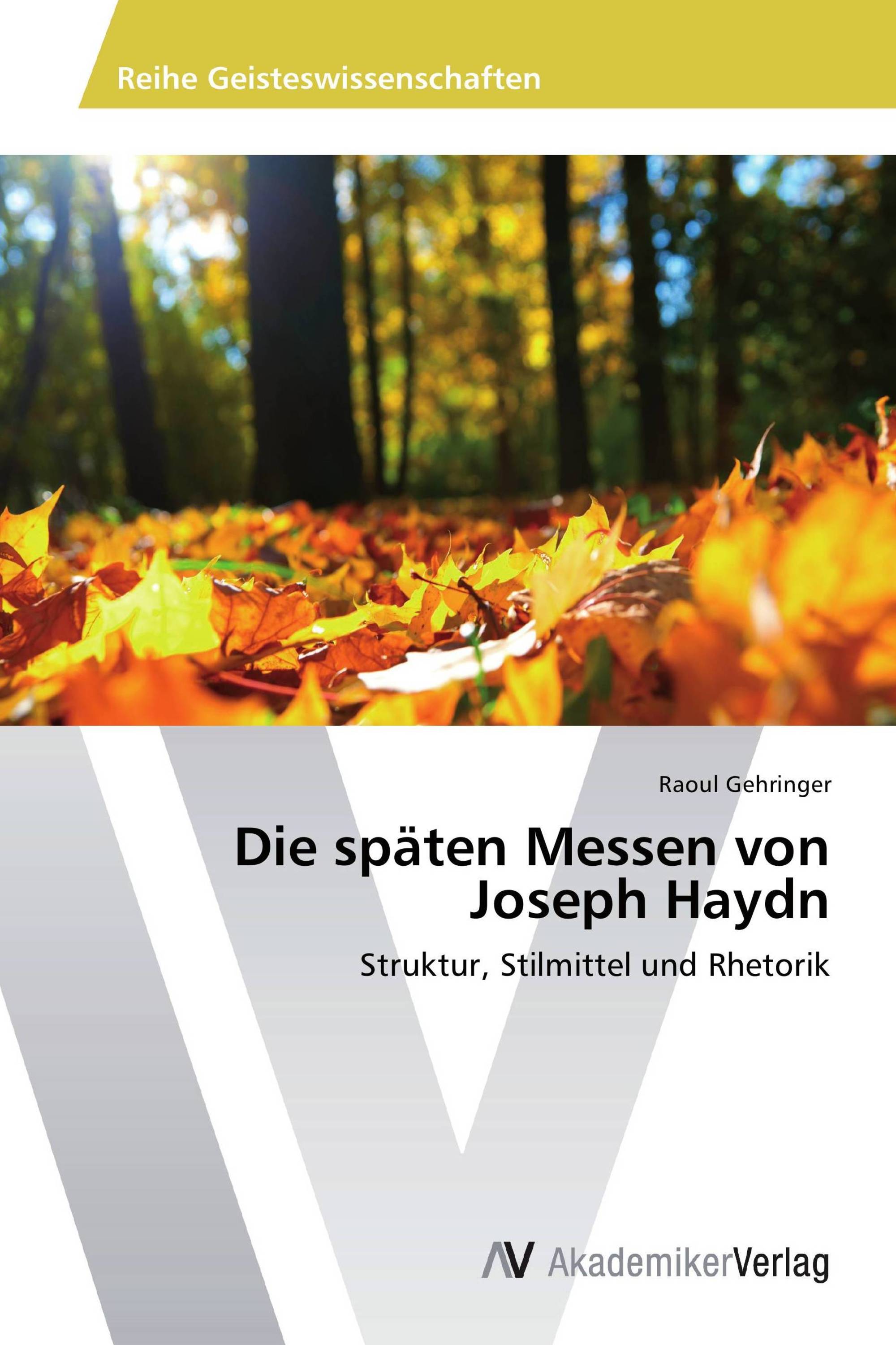 Die späten Messen von Joseph Haydn