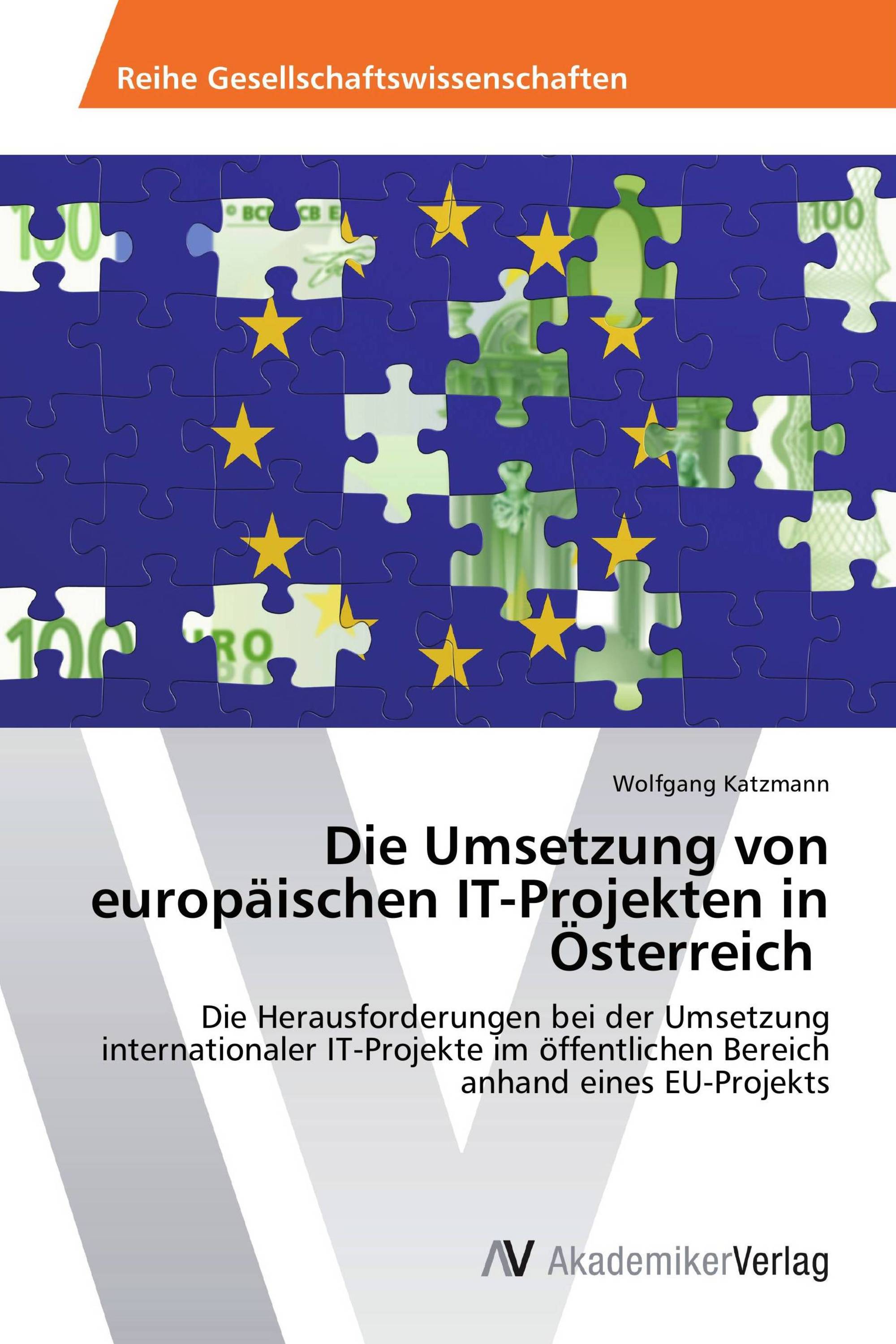 Die Umsetzung von europäischen IT-Projekten in Österreich