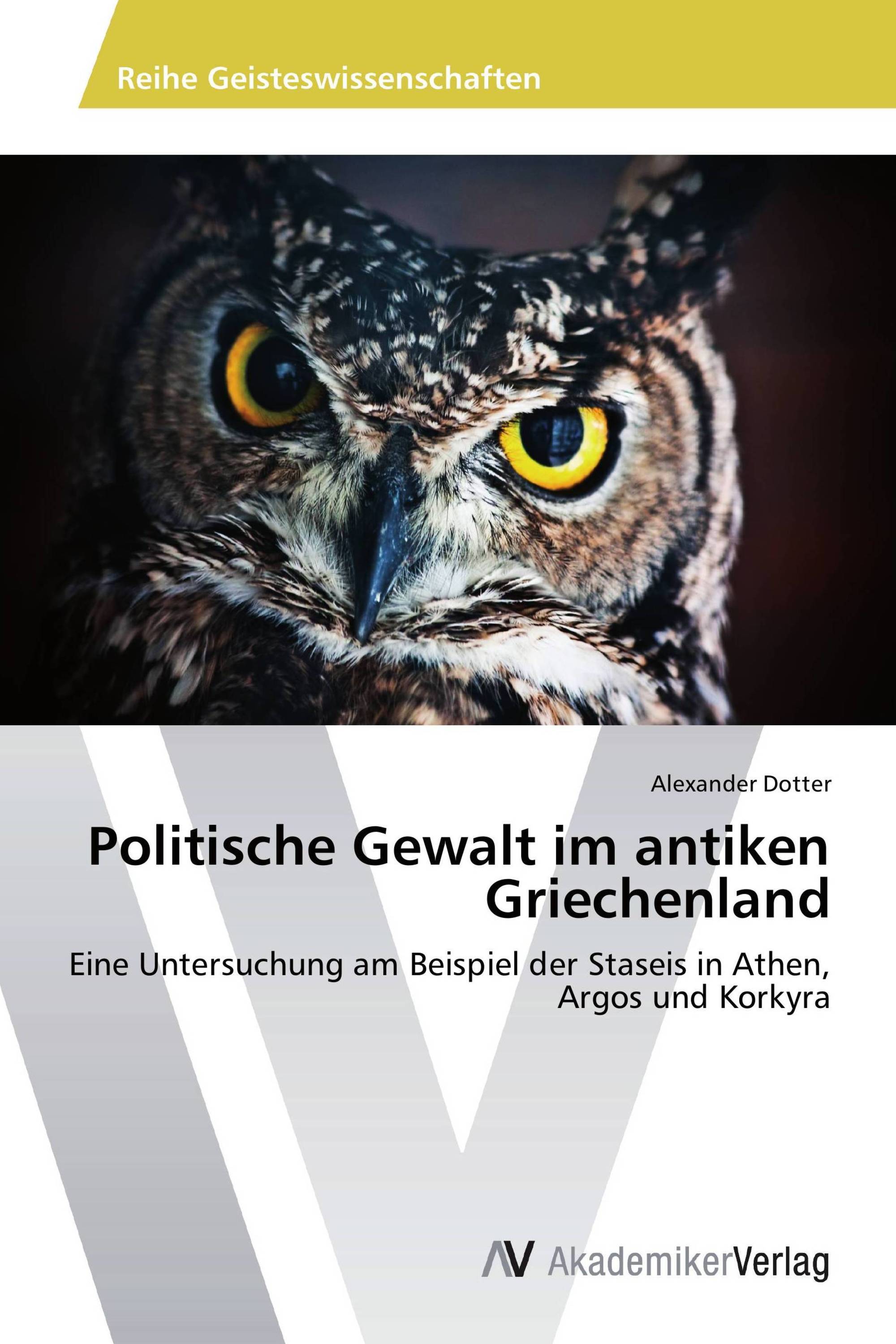 Politische Gewalt im antiken Griechenland